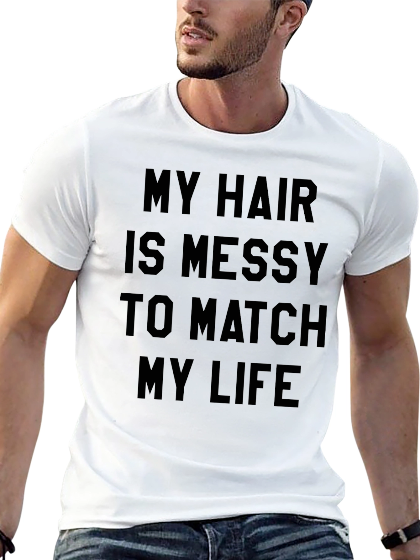 My Hair Is Messy Funny Graphic Tee