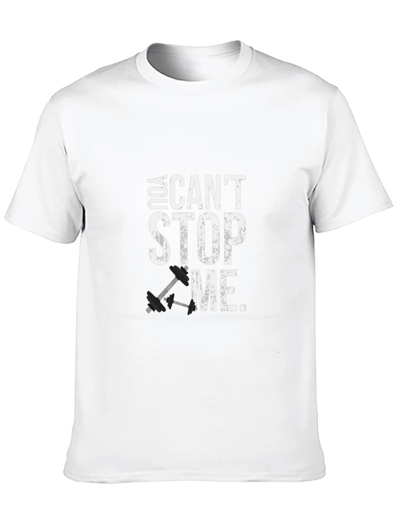 You Cant Stop Me Graphic Tee - Fitness Shirt