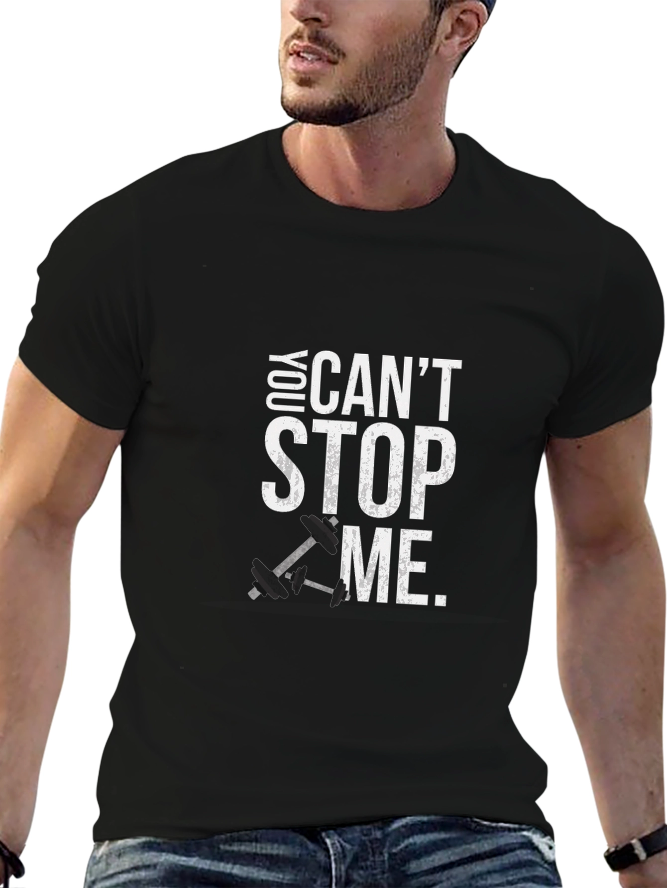 You Cant Stop Me Graphic Tee - Fitness Shirt