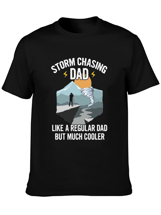 Storm Chasing Dad T-Shirt - Cool Dad Tee