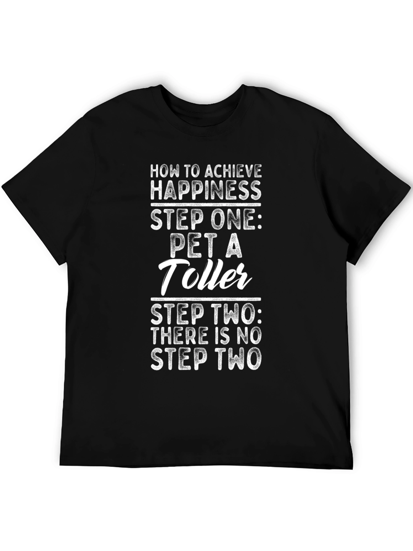 Funny Toller Dog T-Shirt - Happiness Guide