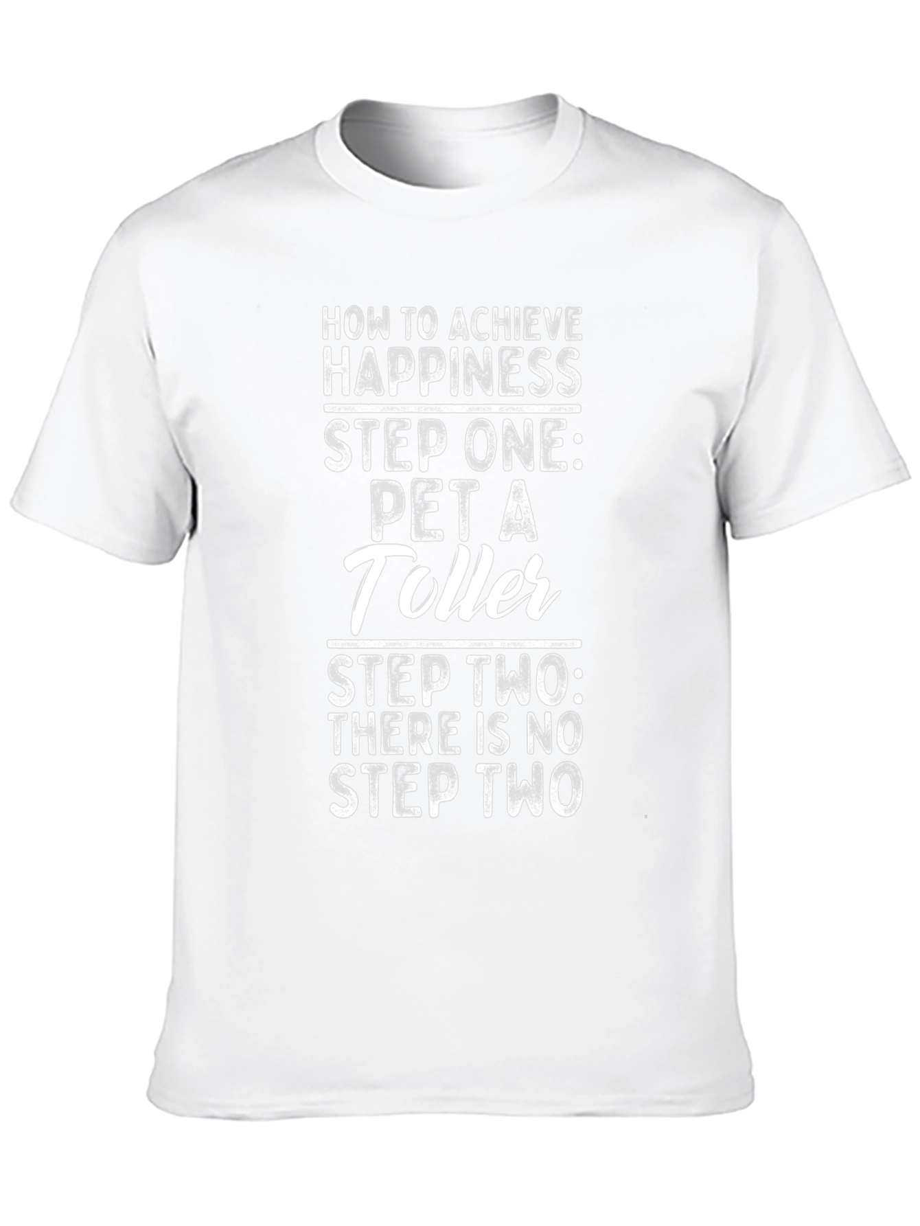 Funny Toller Dog T-Shirt - Happiness Guide