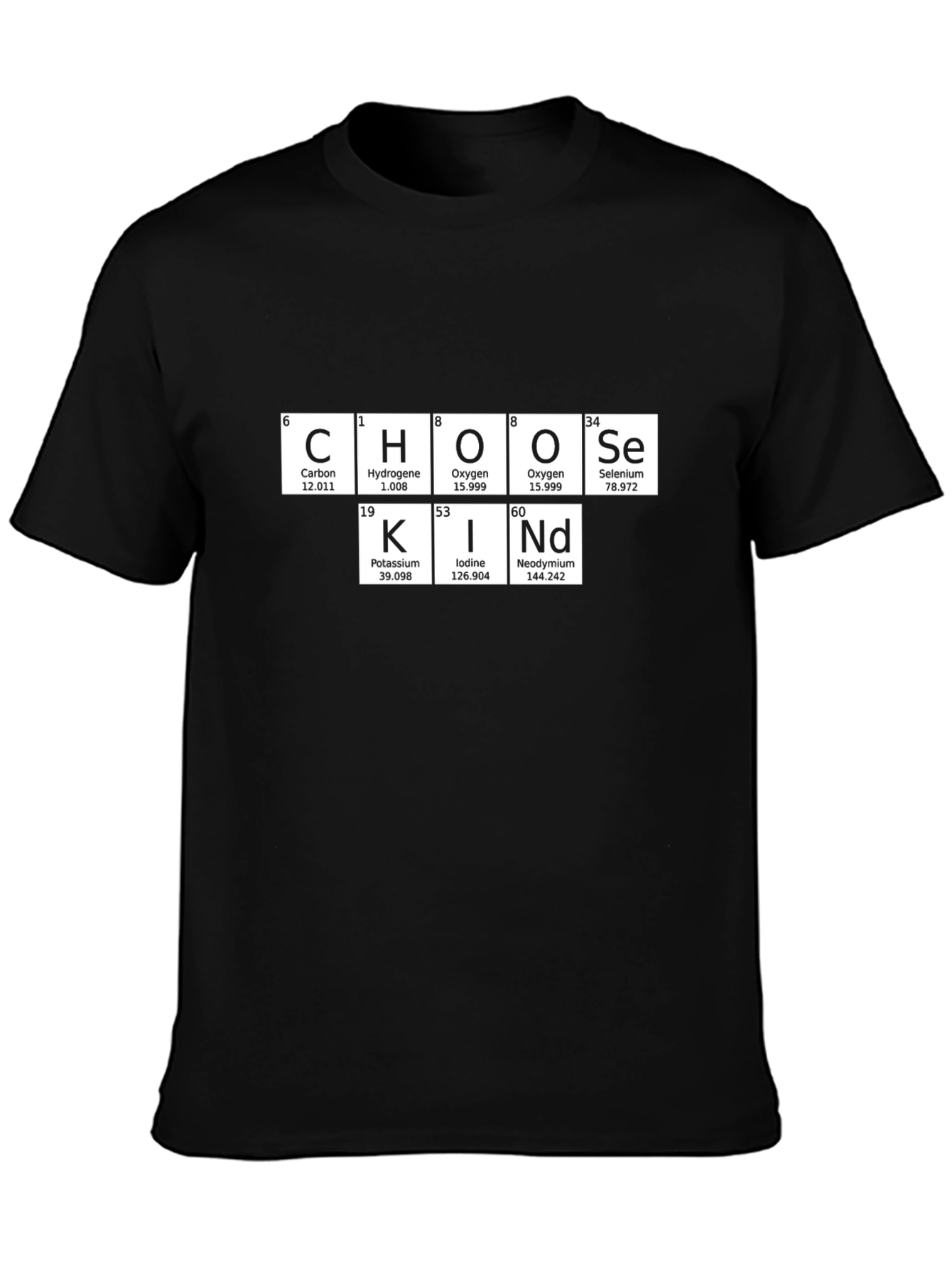 Choose Kind Periodic Table T-Shirt