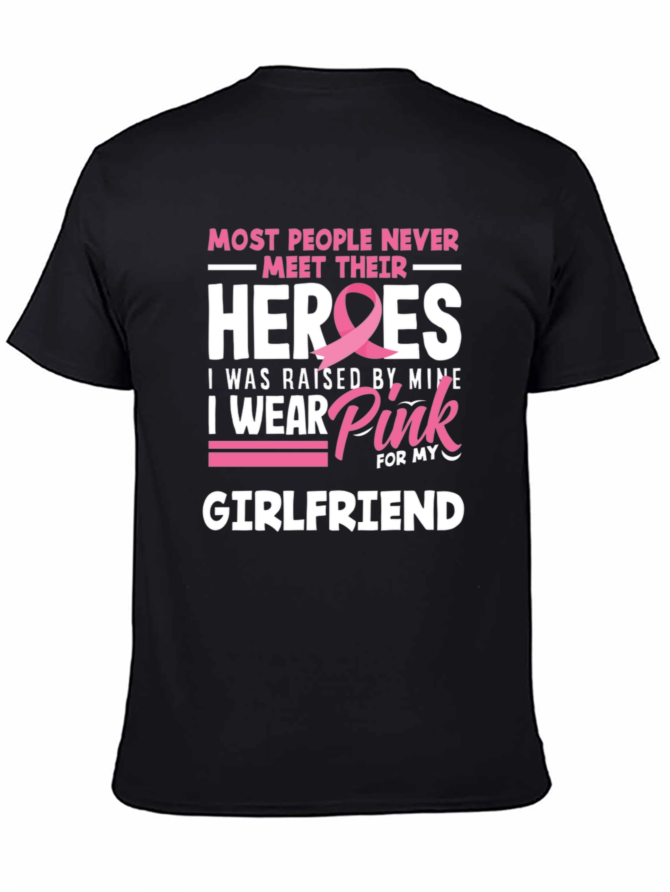 Breast Cancer Awareness Girlfriend T-Shirt
