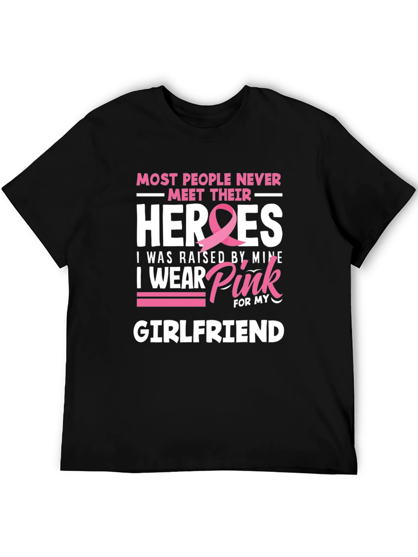 Breast Cancer Awareness Girlfriend T-Shirt