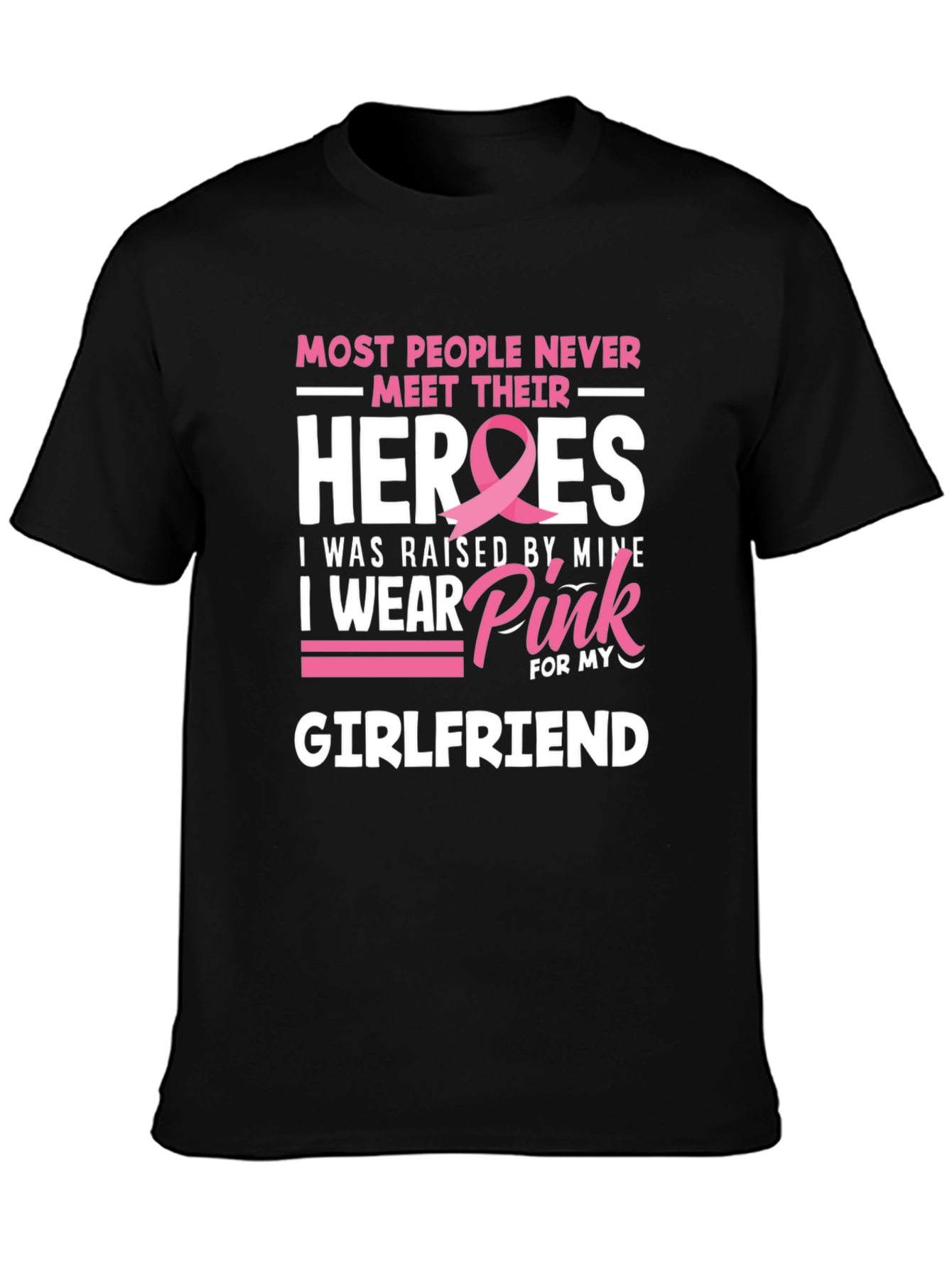 Breast Cancer Awareness Girlfriend T-Shirt