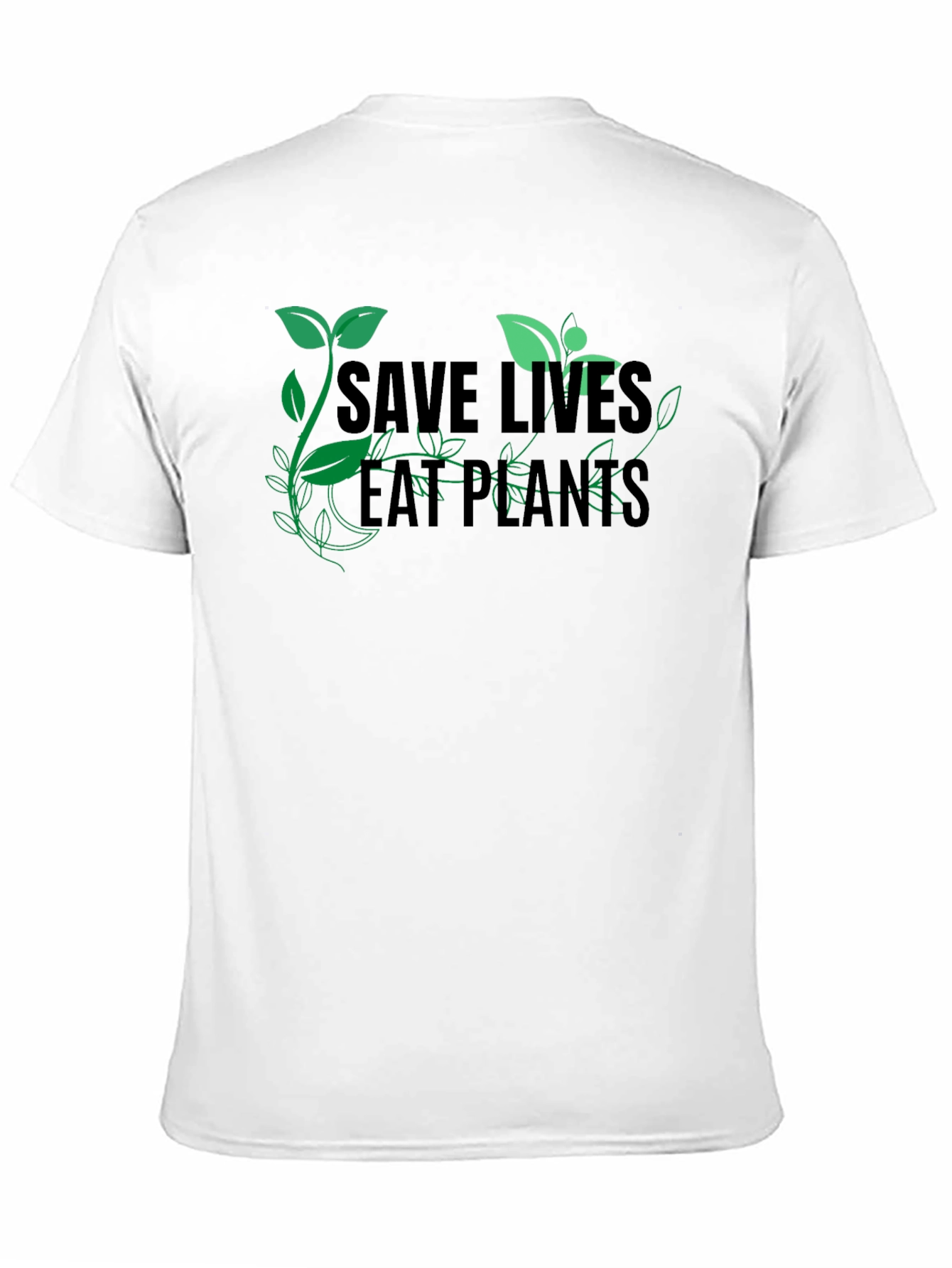 Save Lives Eat Plants T-Shirt Vegan Graphic Tee