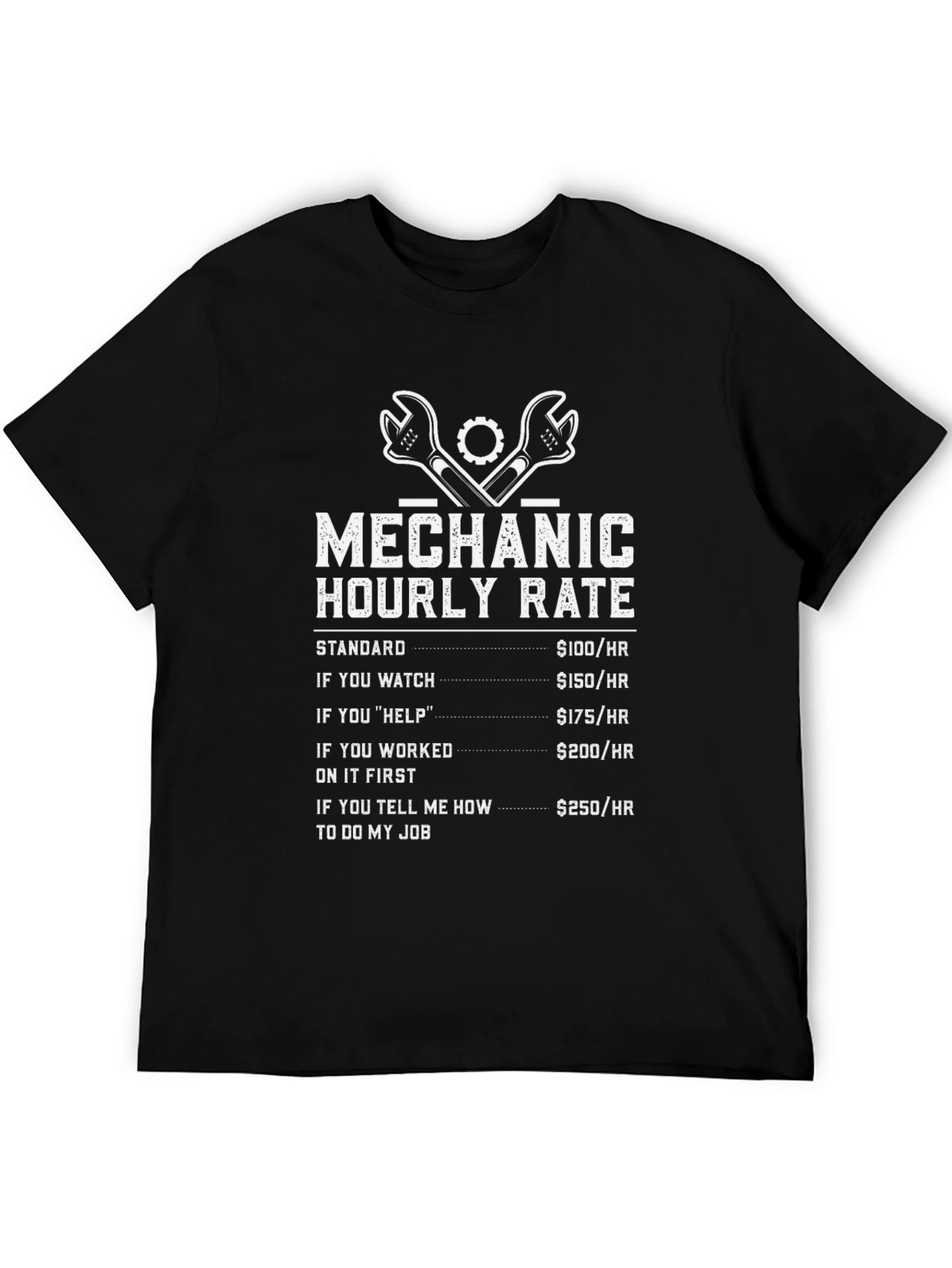 Mechanic Hourly Rate Humor T-Shirt