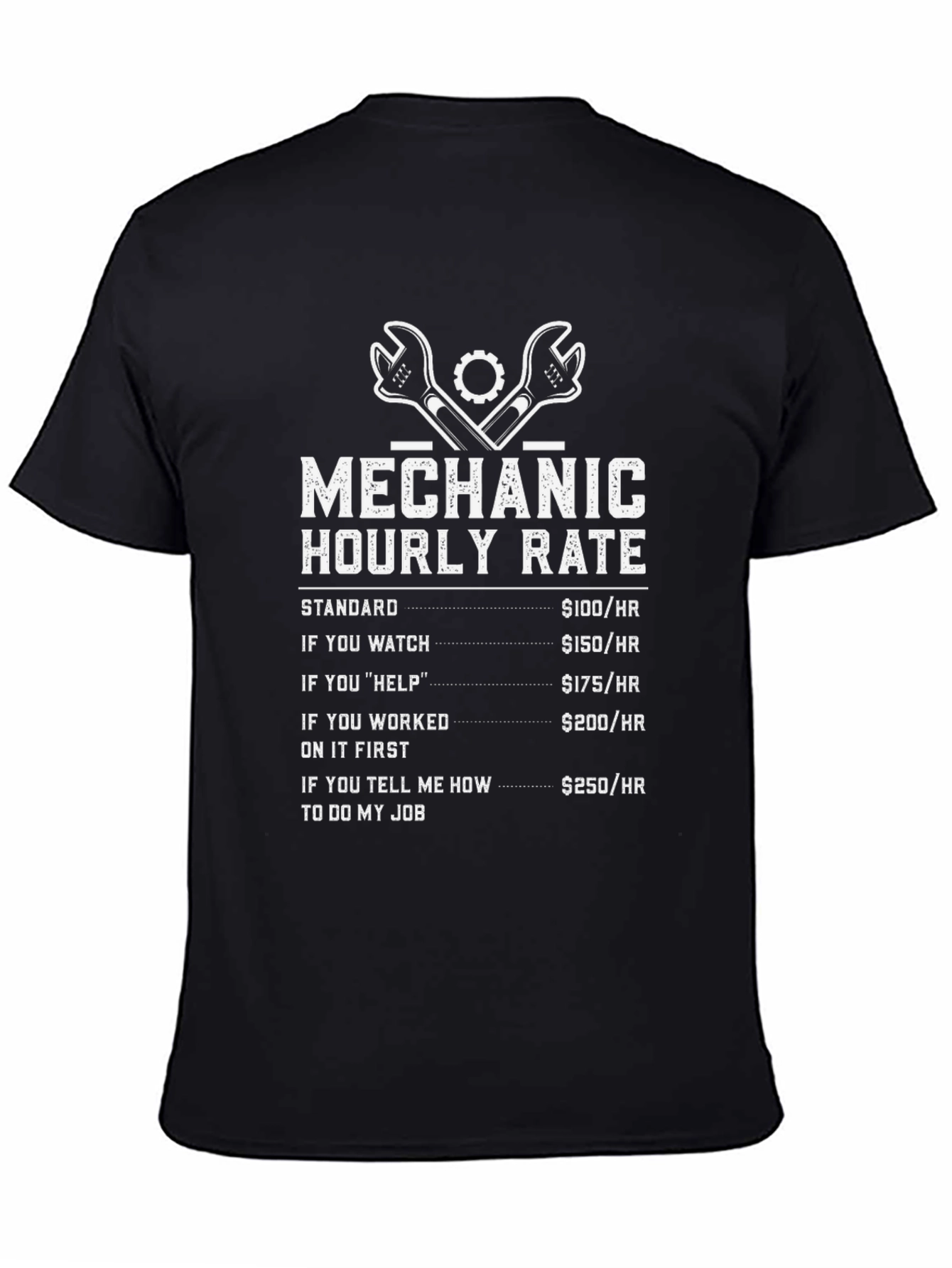 Mechanic Hourly Rate Humor T-Shirt