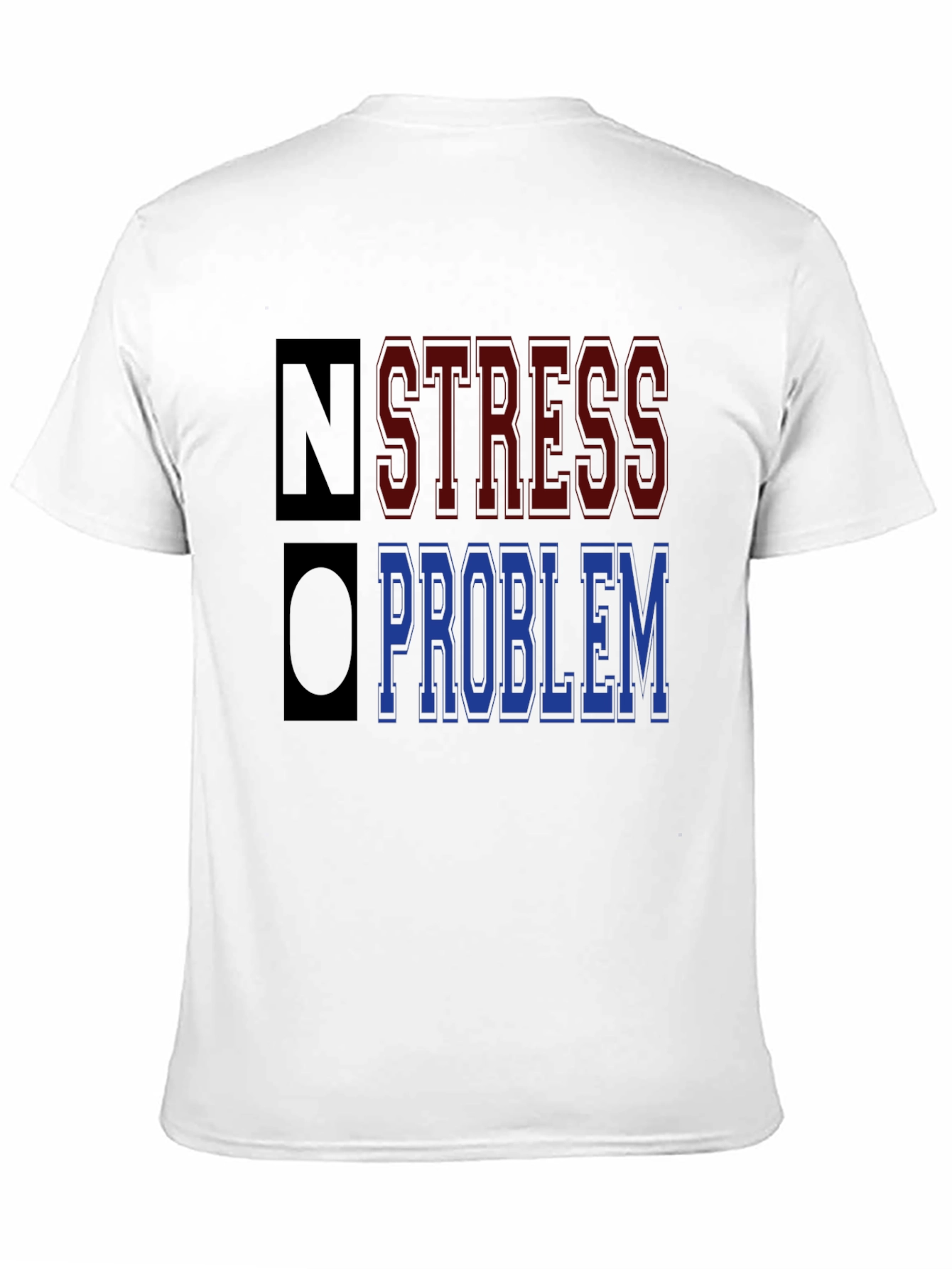 No Stress No Problem Graphic T-Shirt