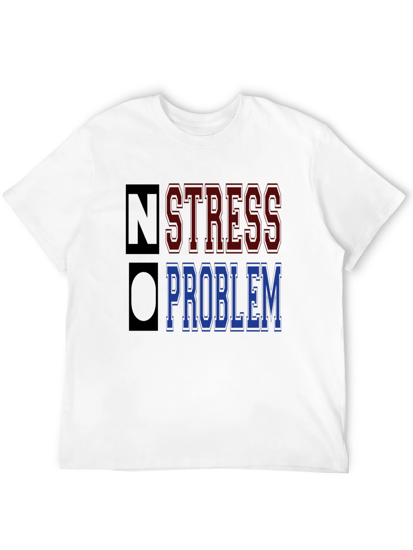 No Stress No Problem Graphic T-Shirt