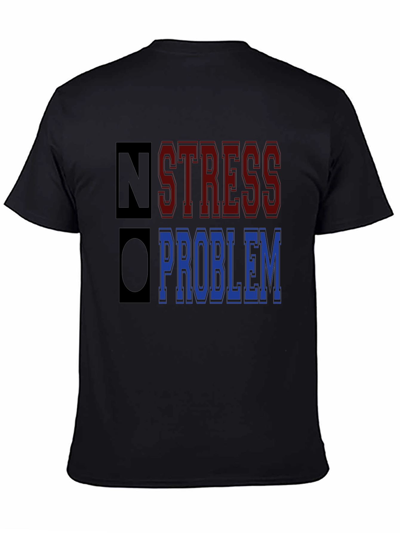 No Stress No Problem Graphic T-Shirt