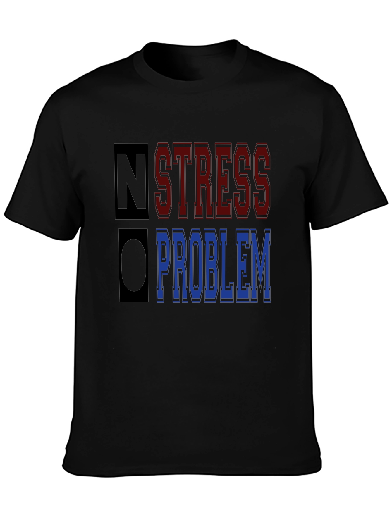 No Stress No Problem Graphic T-Shirt