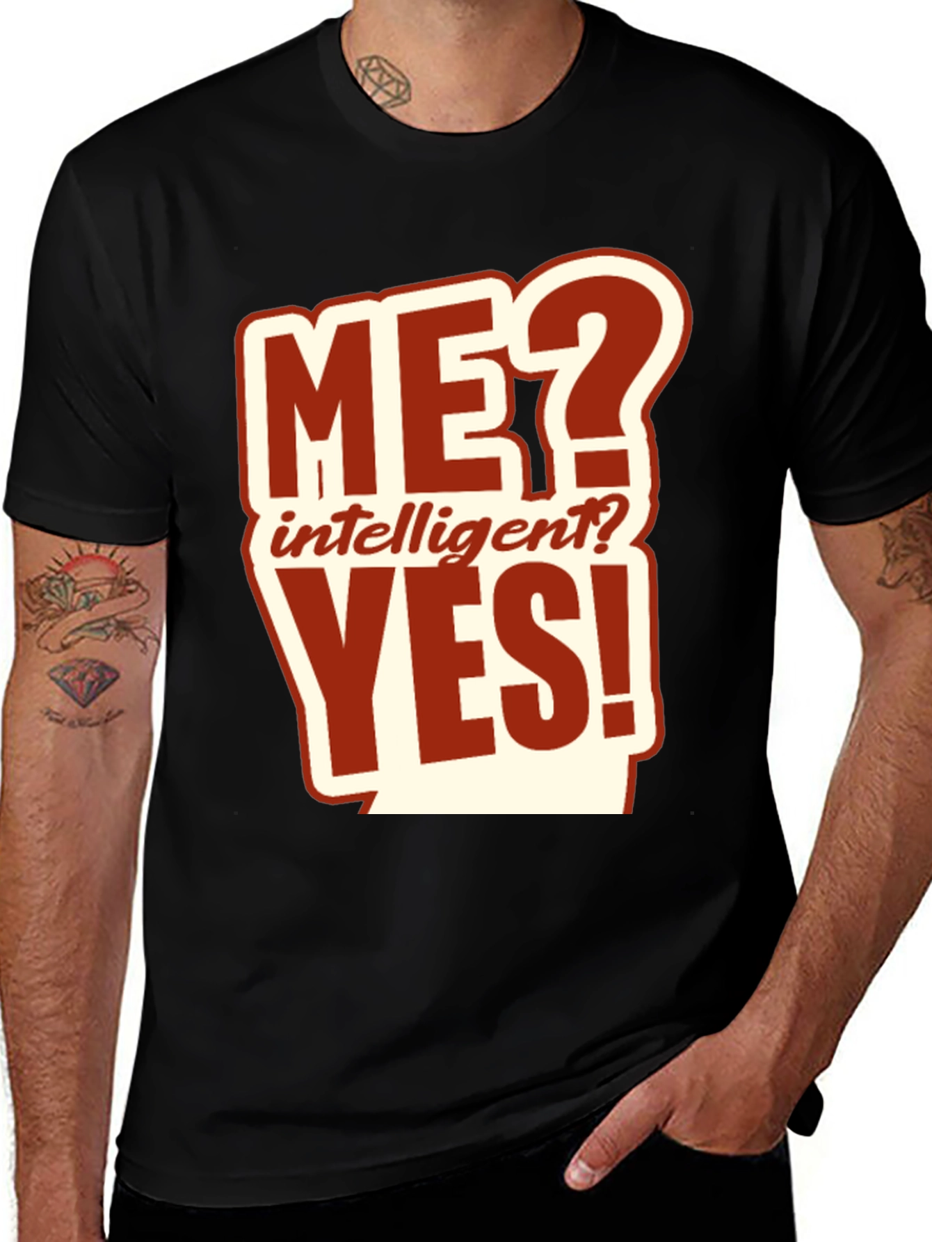 Funny ME? Intelligent? YES! Graphic Tee