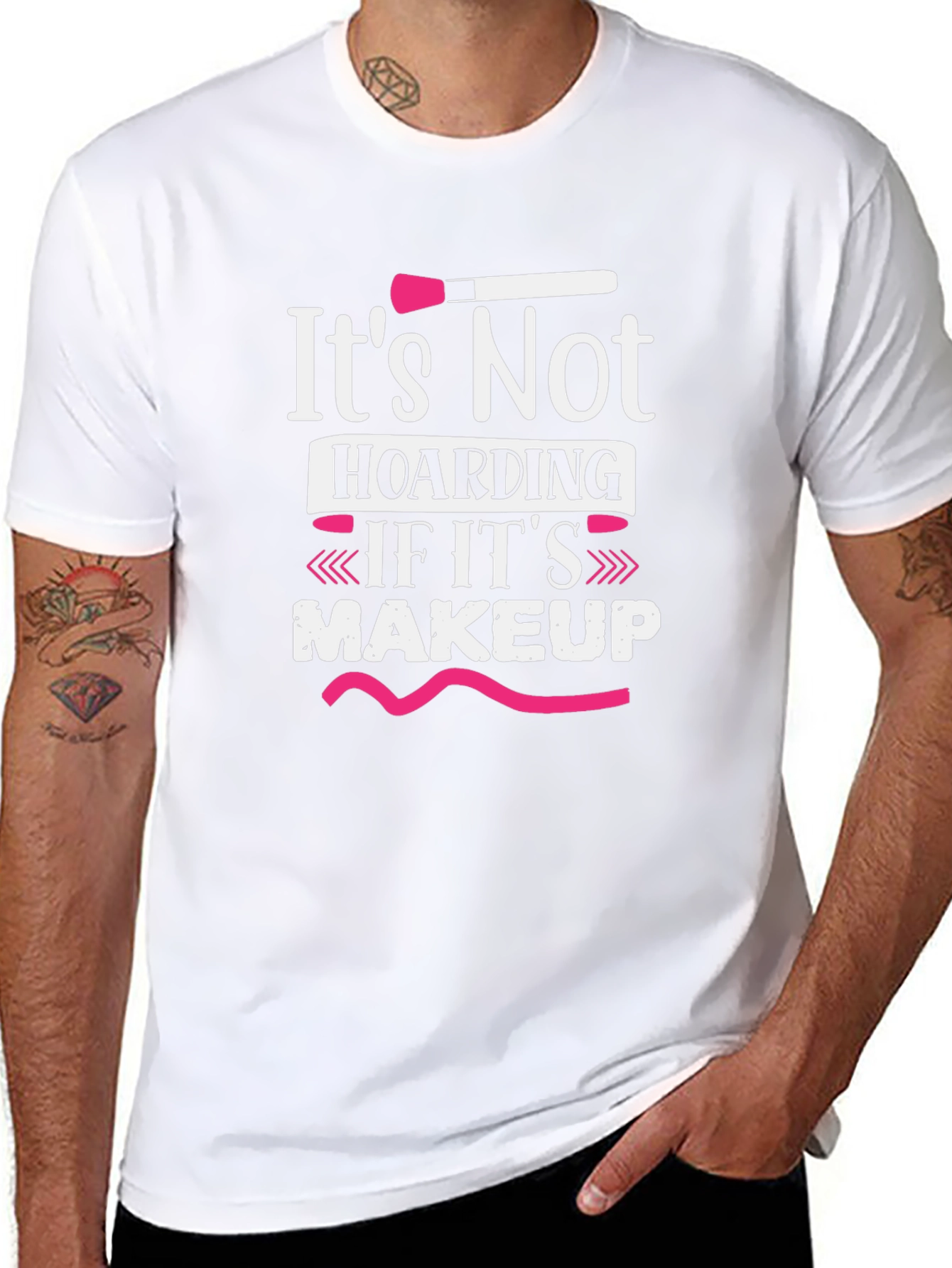Makeup Lover T-Shirt - Its Not Hoarding