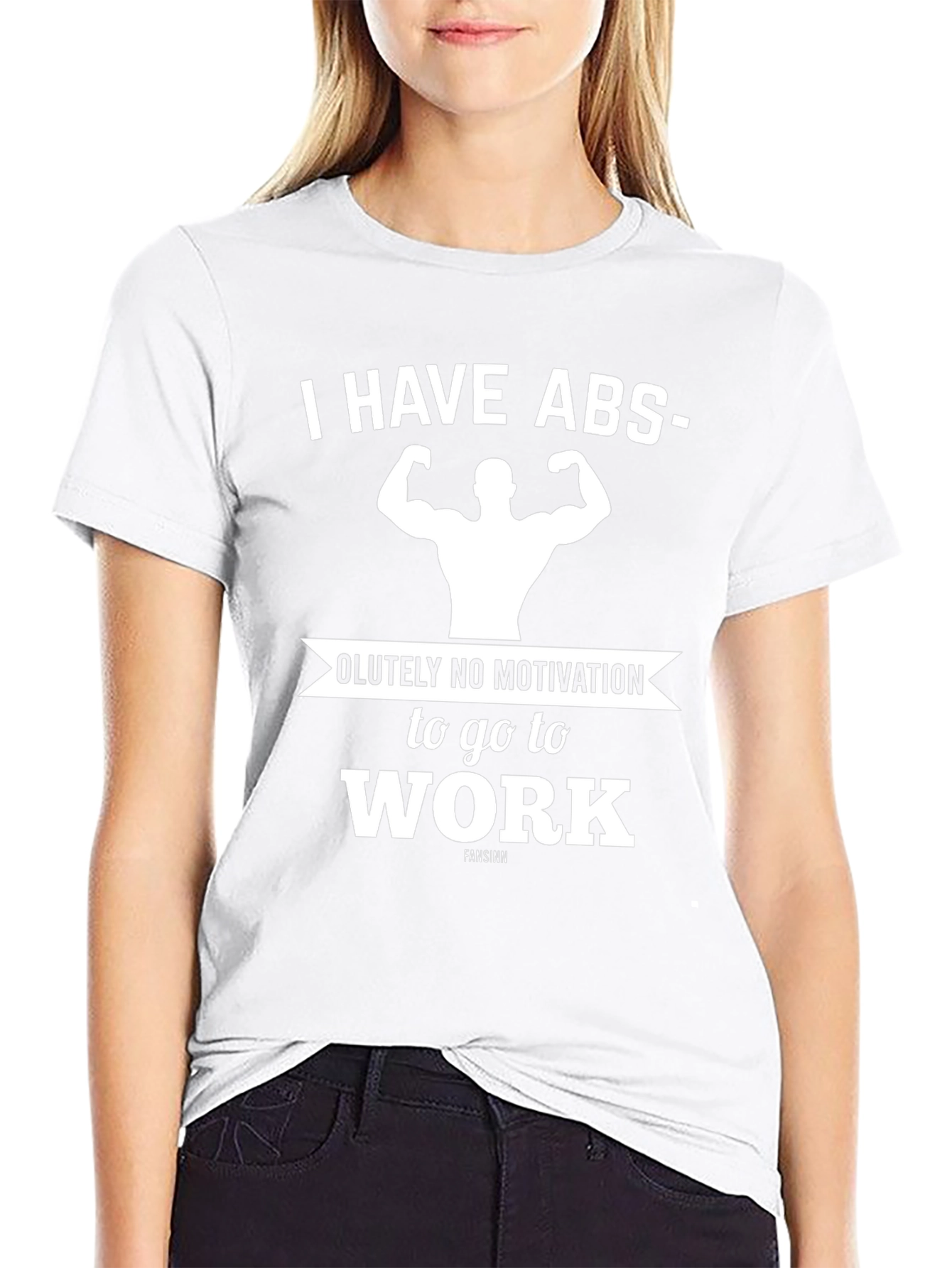 Funny Gym T-Shirt: I Have Abs-olutely No Motivation