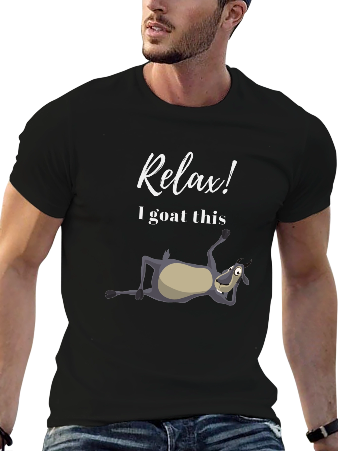 Relax I Goat This T-Shirt - Funny Casual Tee