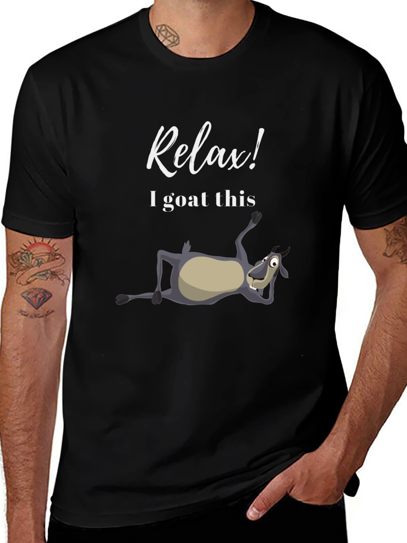 Relax I Goat This T-Shirt - Funny Casual Tee