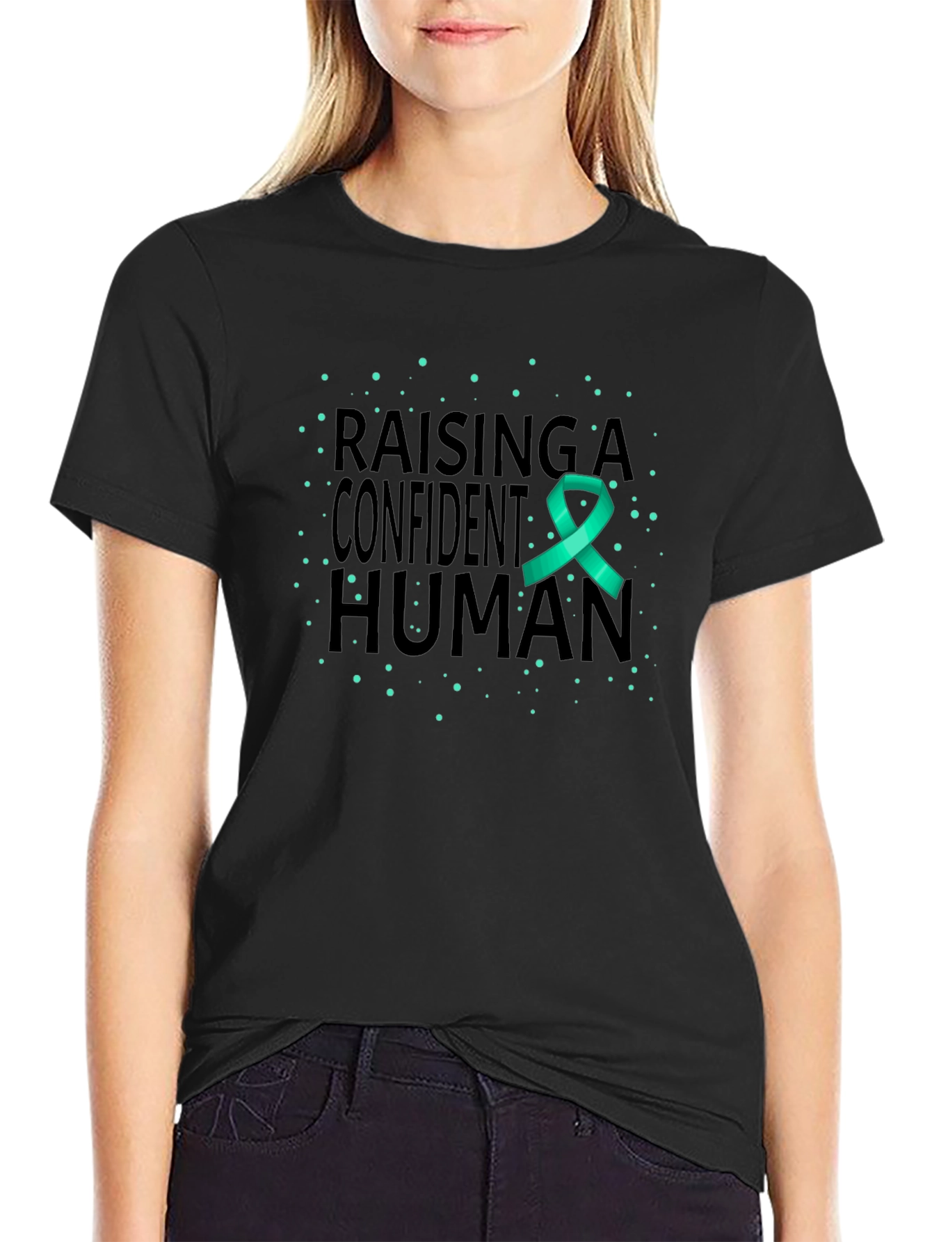 Raising a Confident Human T-Shirt