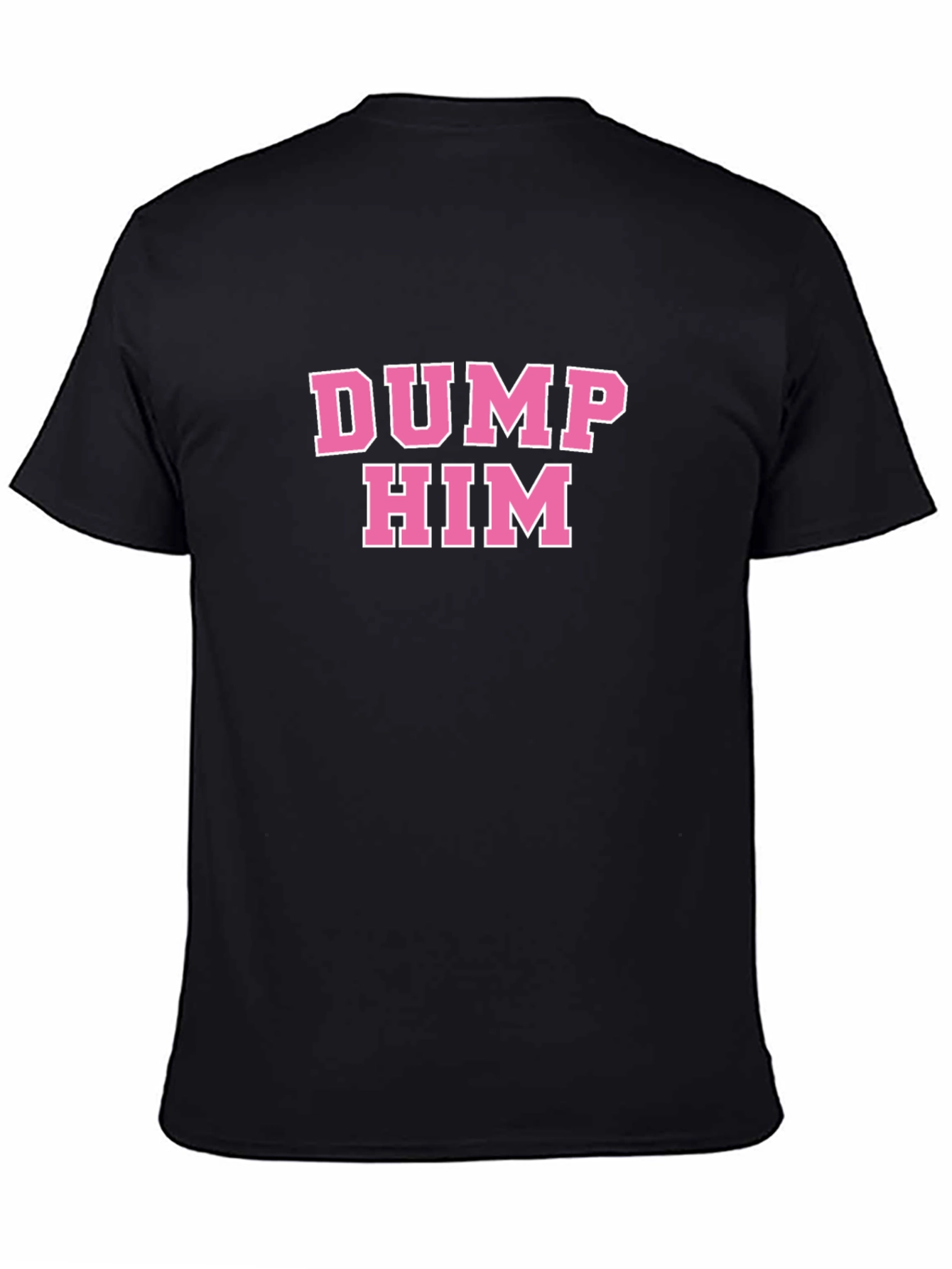 Dump Him Graphic Tee - Pink on Black