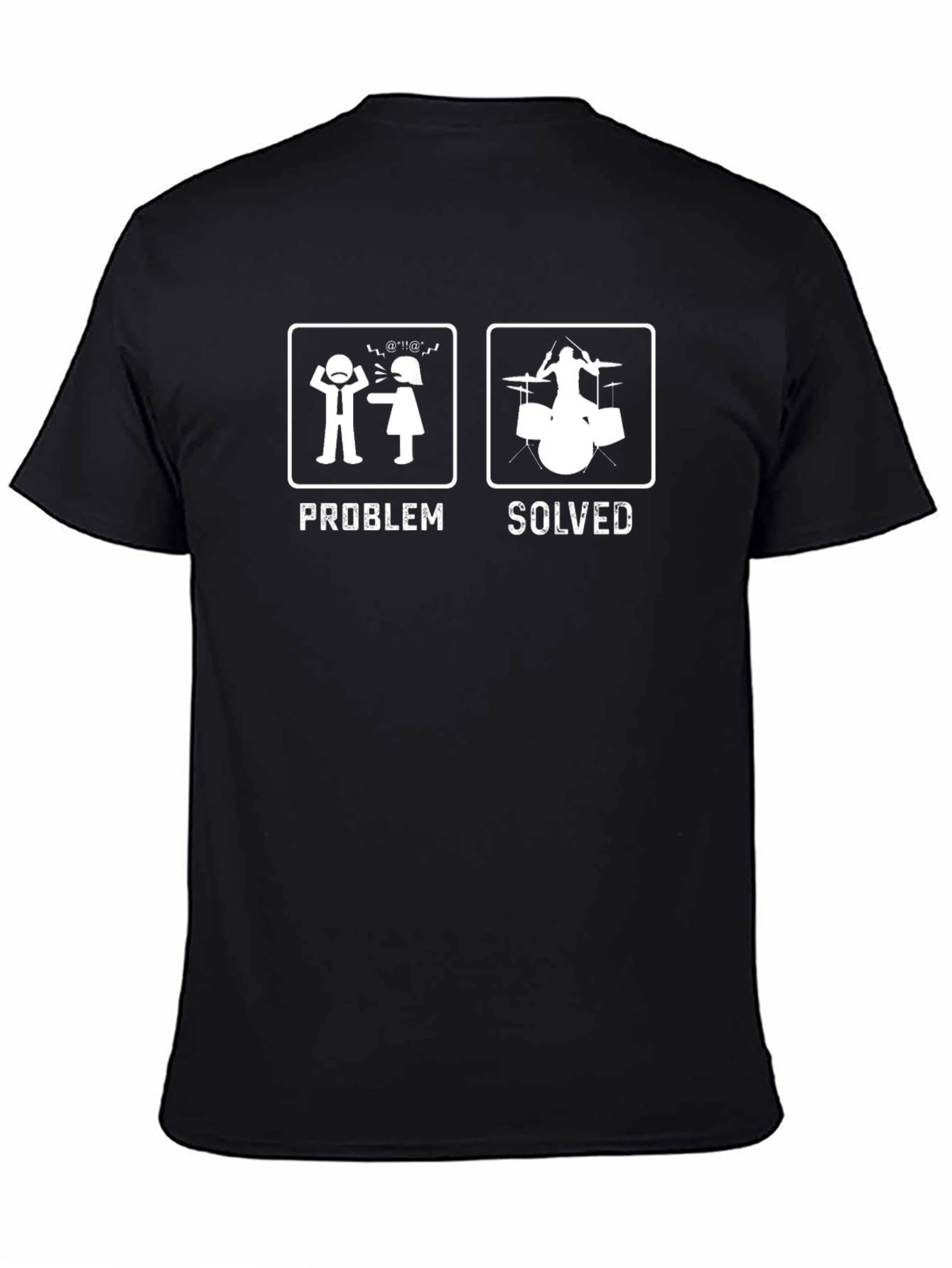 Problem Solved Drummer T-Shirt - Black