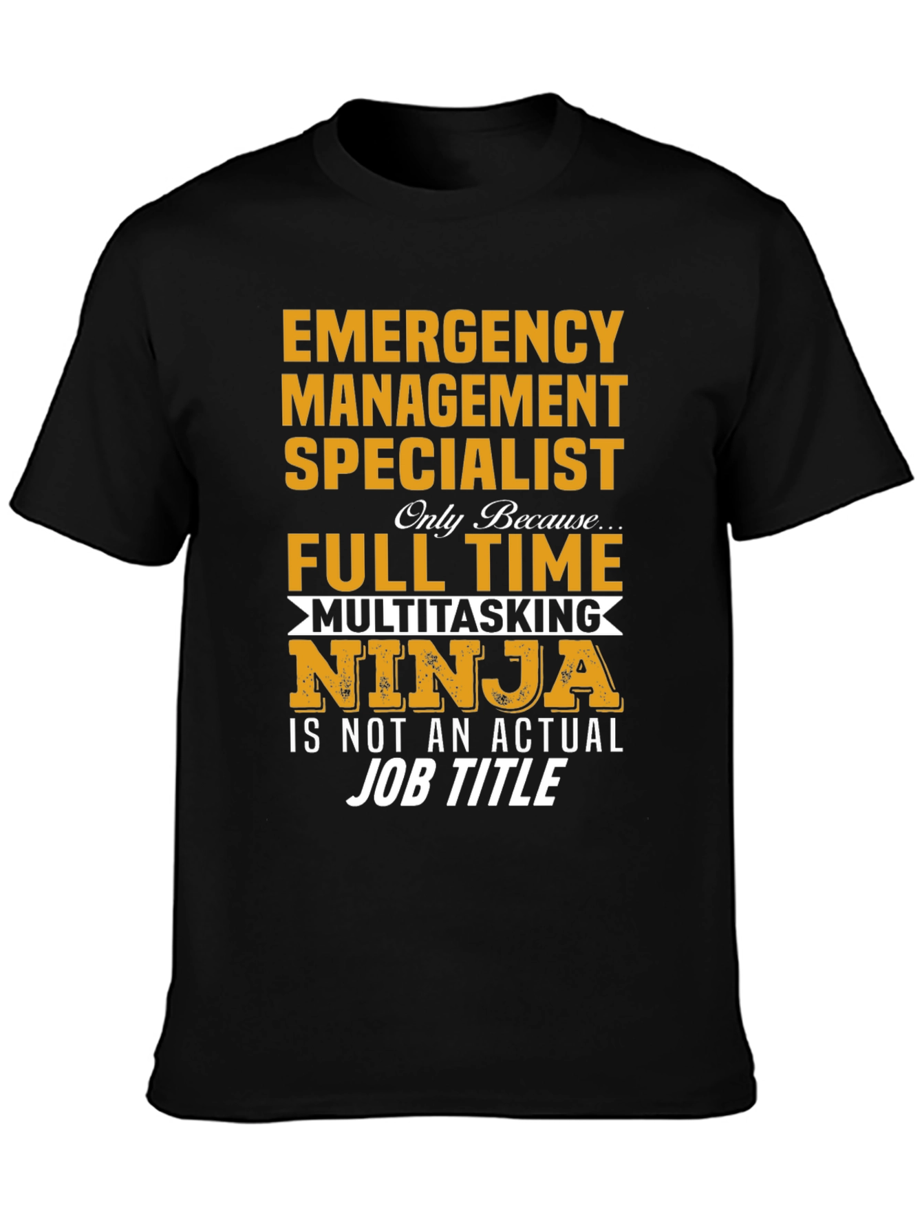 Emergency Management Specialist T-Shirt