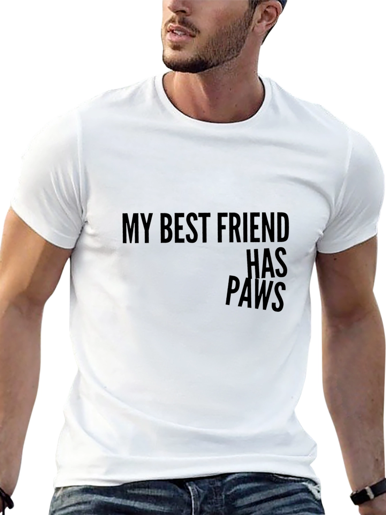 My Best Friend Has Paws T-Shirt - Unisex