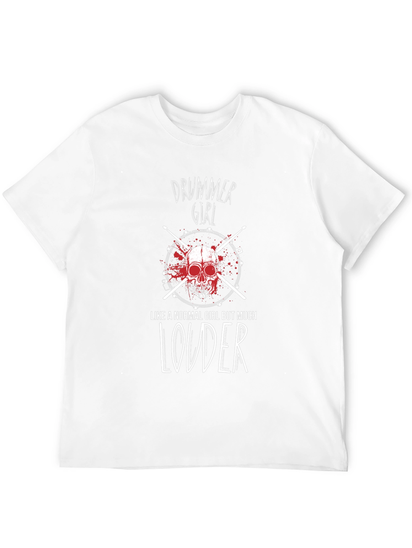 Drummer Girl T-Shirt - Loud Music Lover
