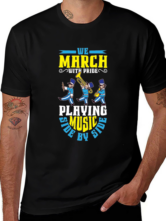 Marching Band T-Shirt: We March With Pride