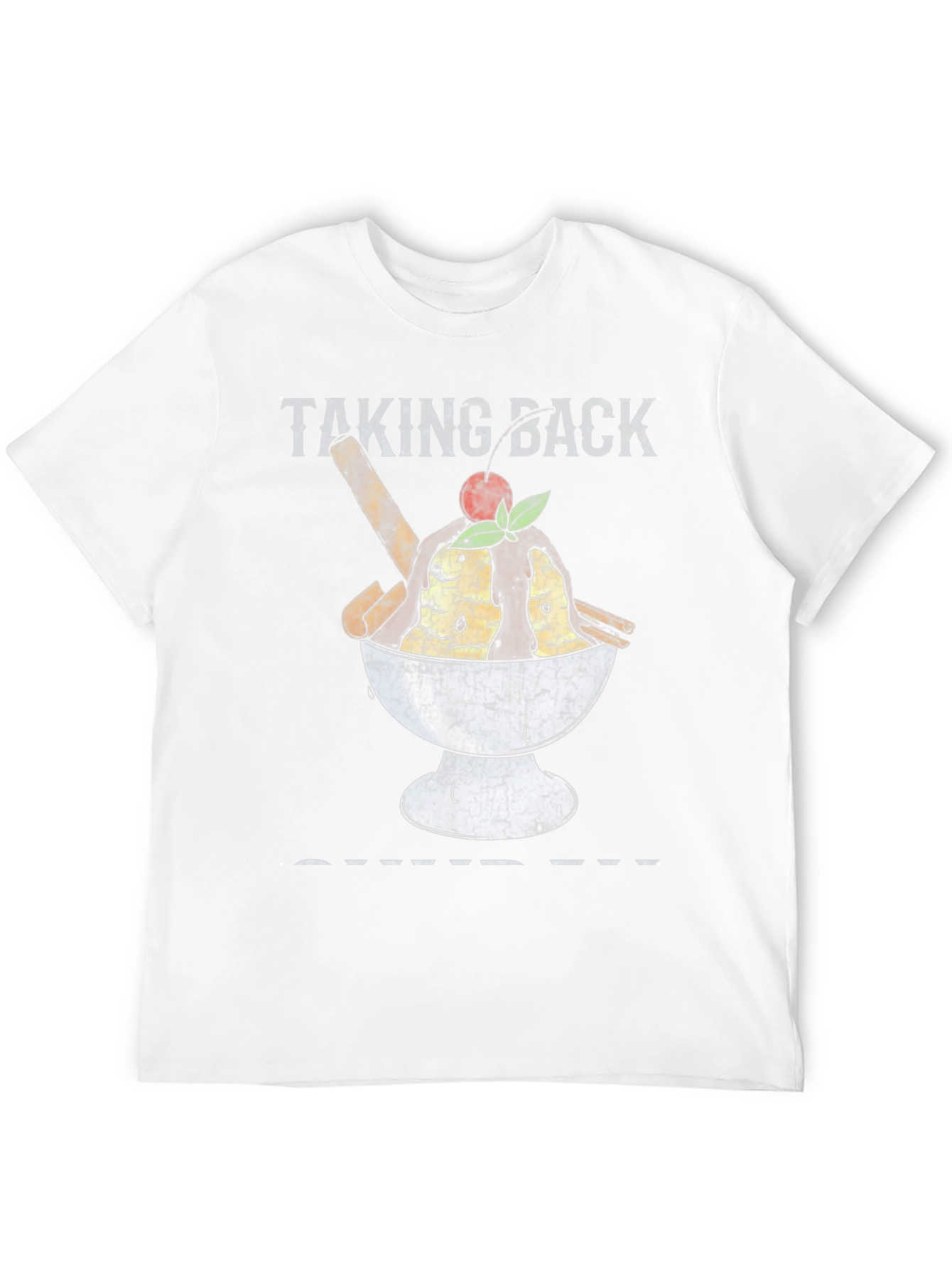 Taking Back Sundaes Mens Graphic T-Shirt