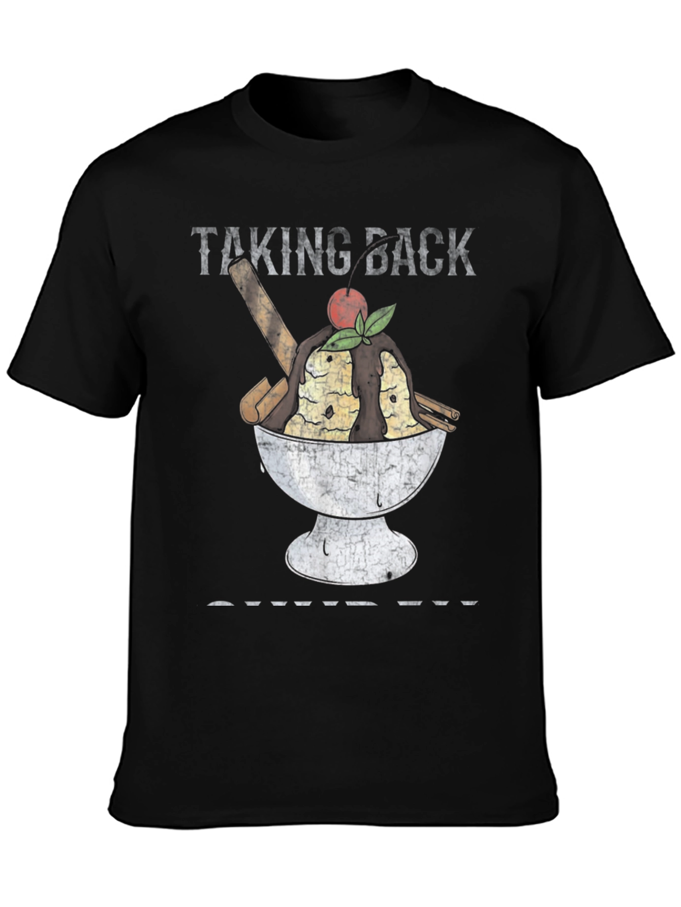 Taking Back Sundaes Mens Graphic T-Shirt
