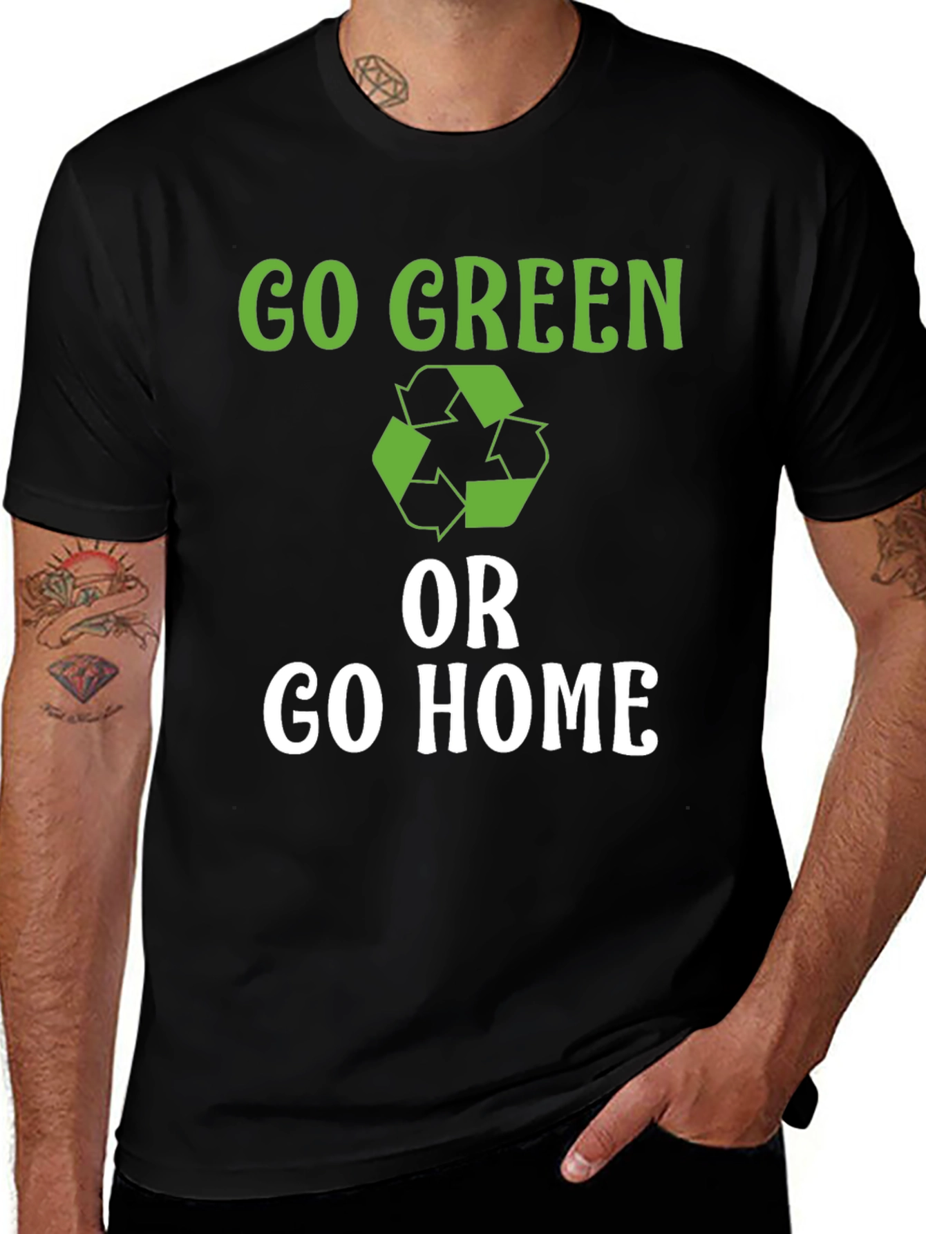 Go Green or Go Home T-Shirt