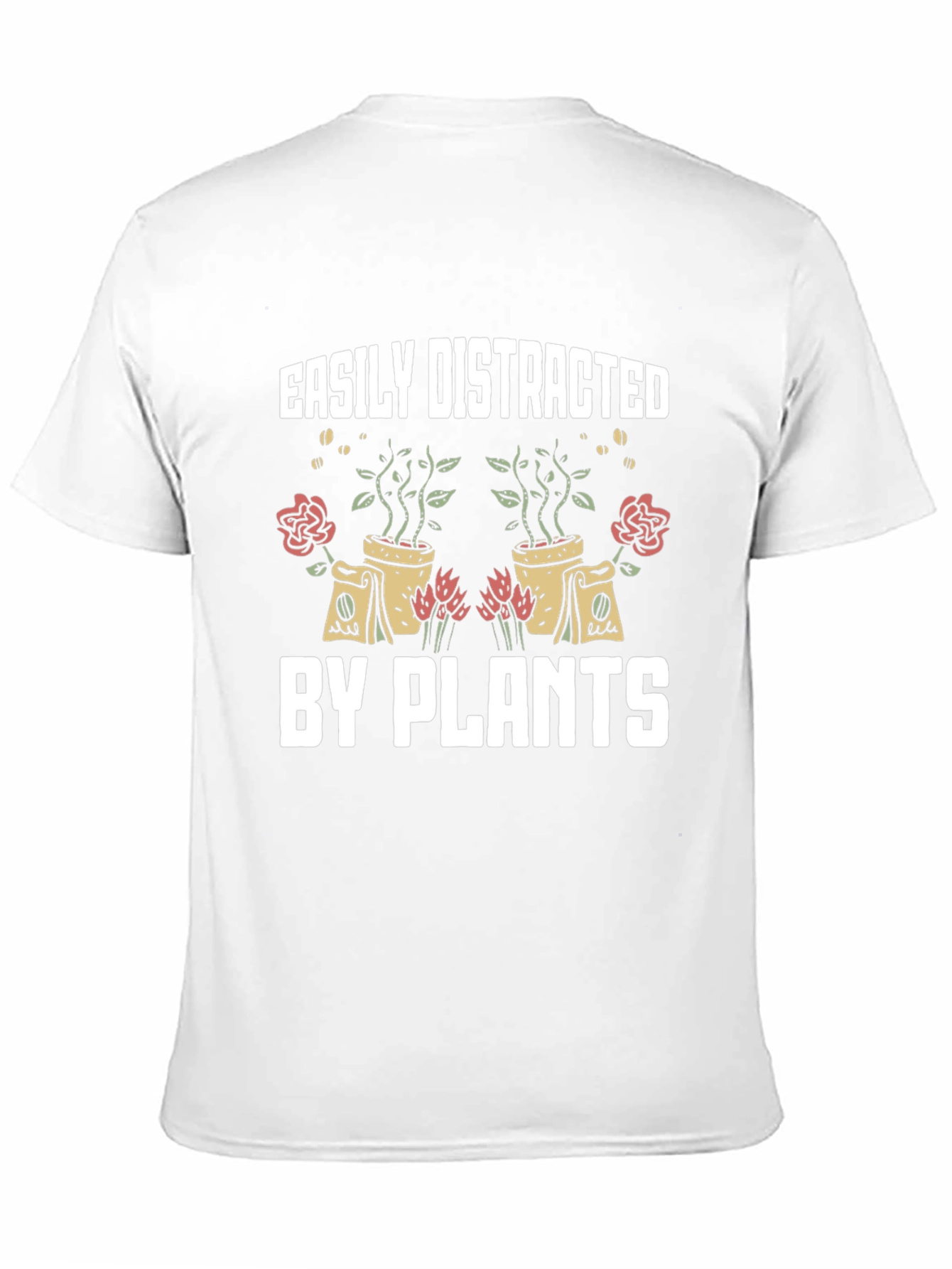 Easily Distracted by Plants Graphic T-Shirt