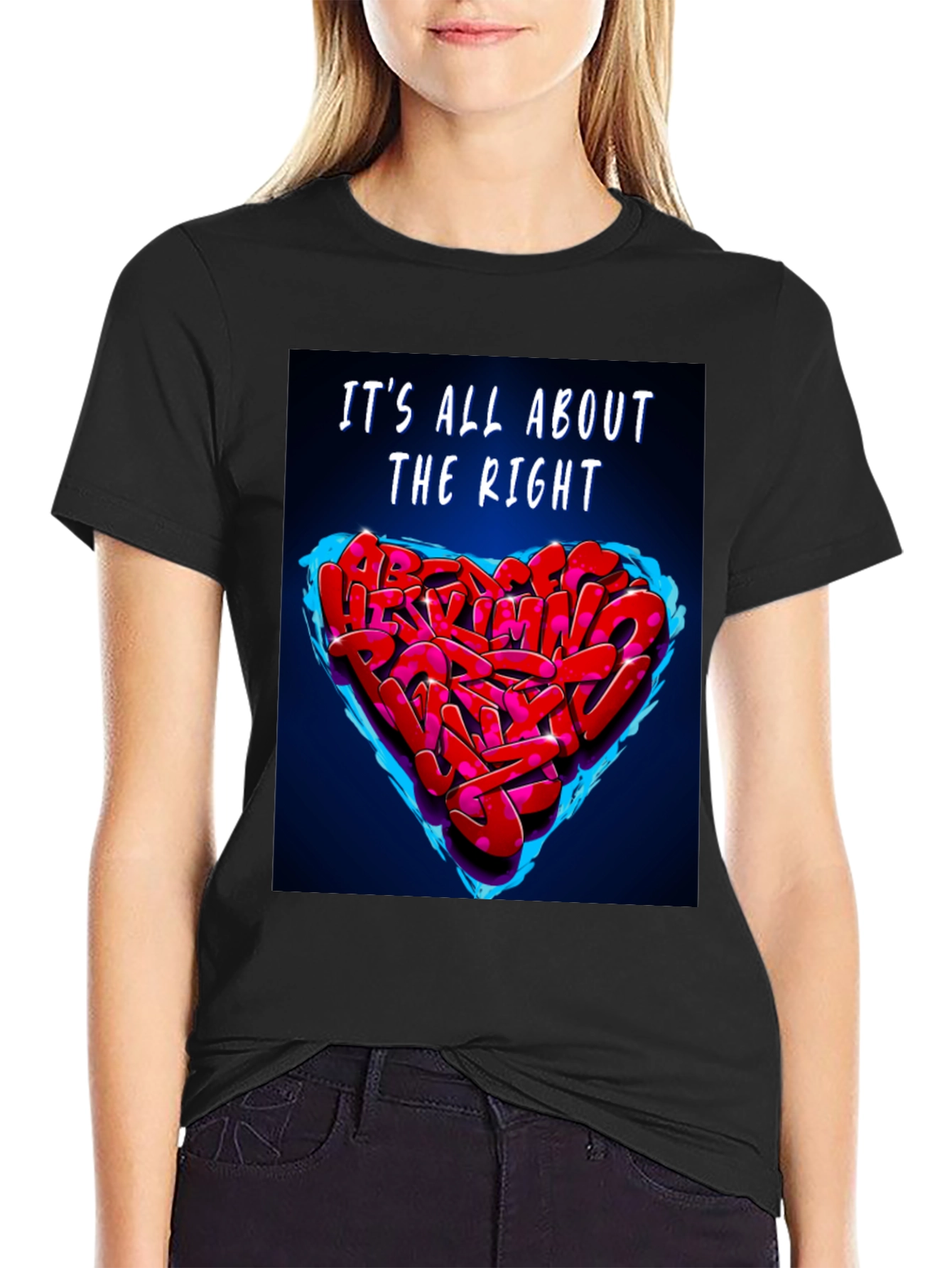 Its All About The Right Heart Graffiti T-Shirt