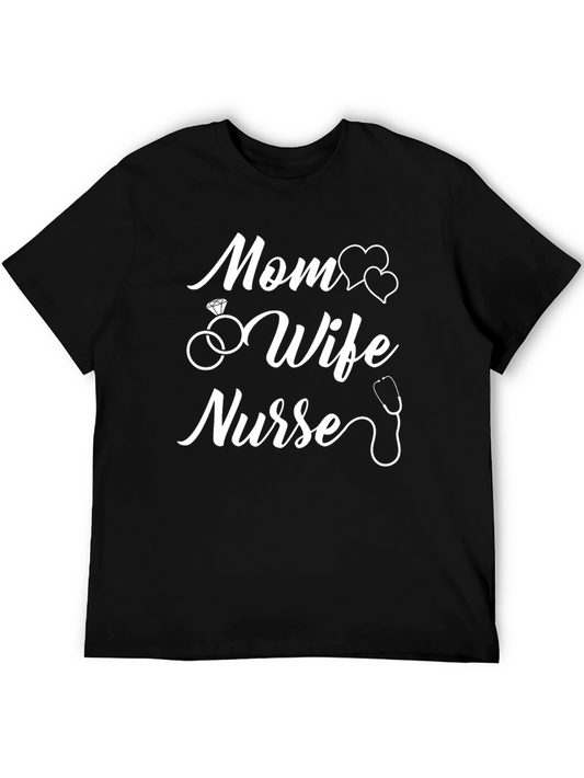 Mom Wife Nurse T-Shirt - Perfect Gift for Nurses!