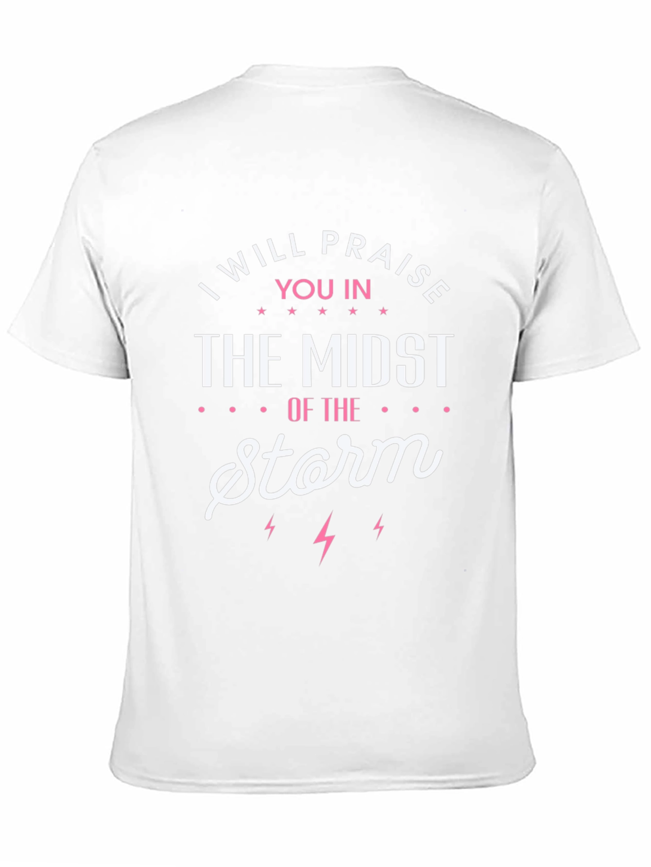 Praise In The Storm Graphic Tee