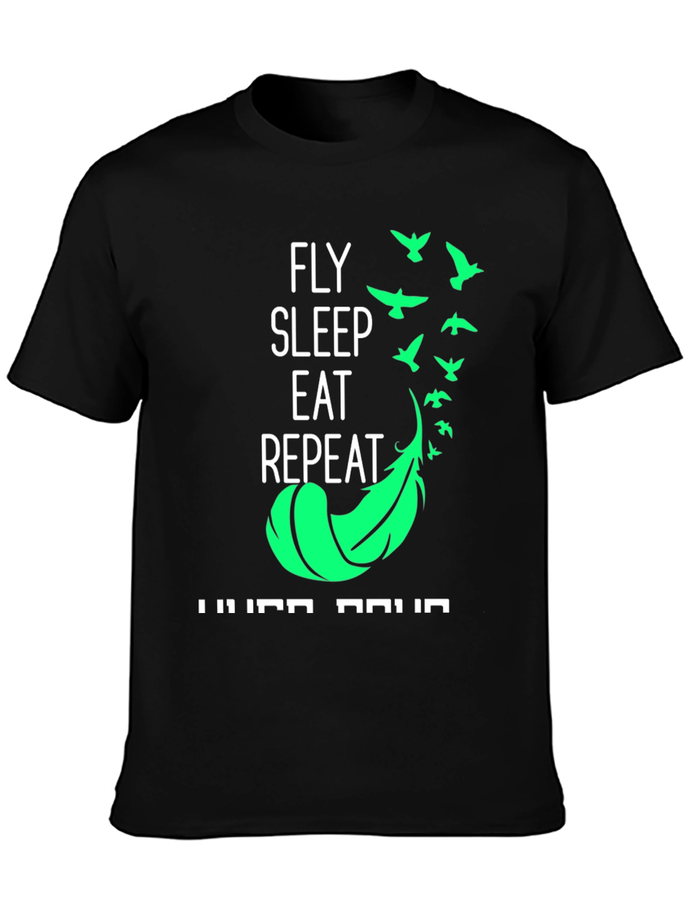 Fly Sleep Eat Repeat Graphic Tee