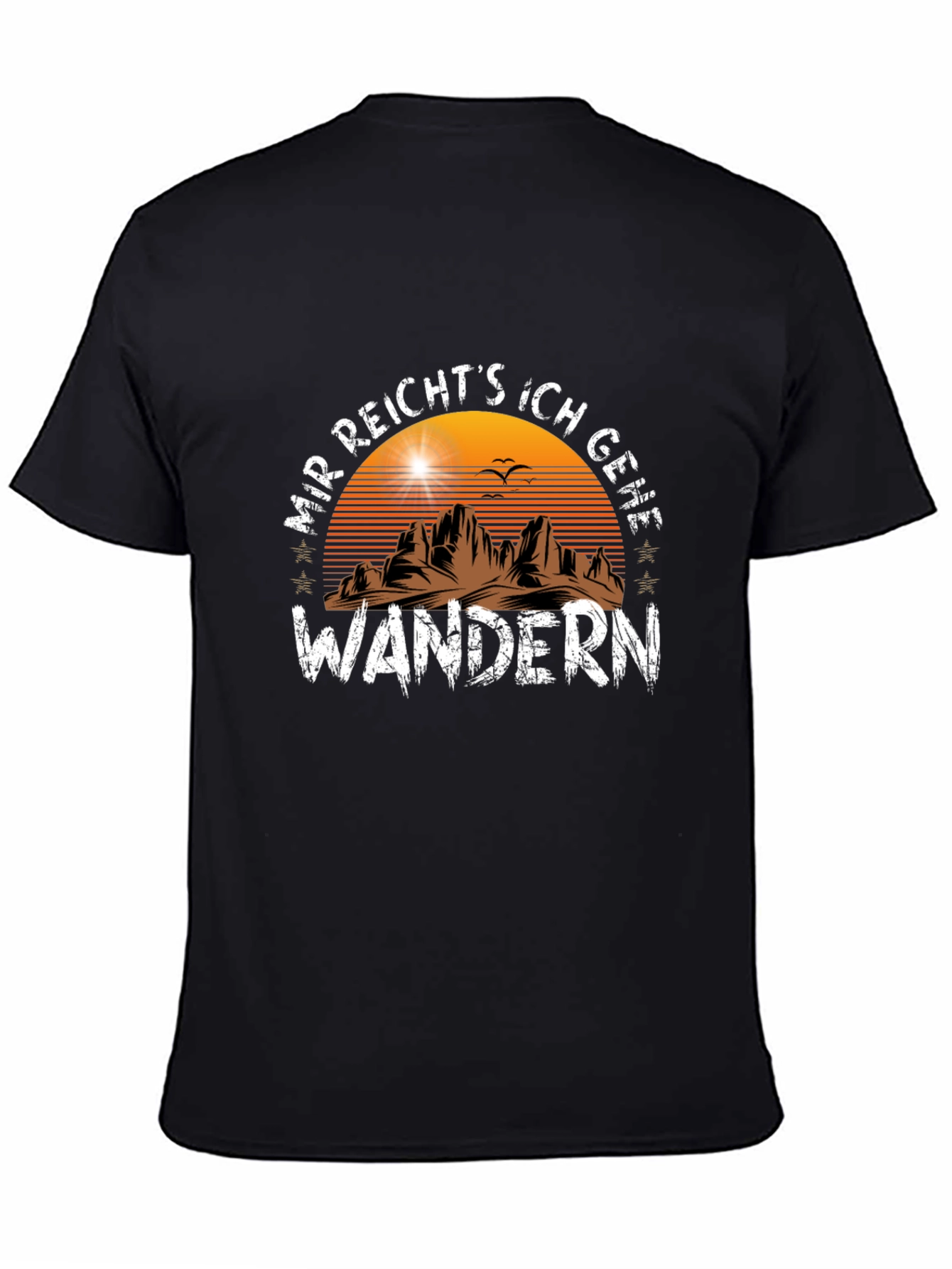 Mr. Reichts Ich Gehe Wandern T-Shirt