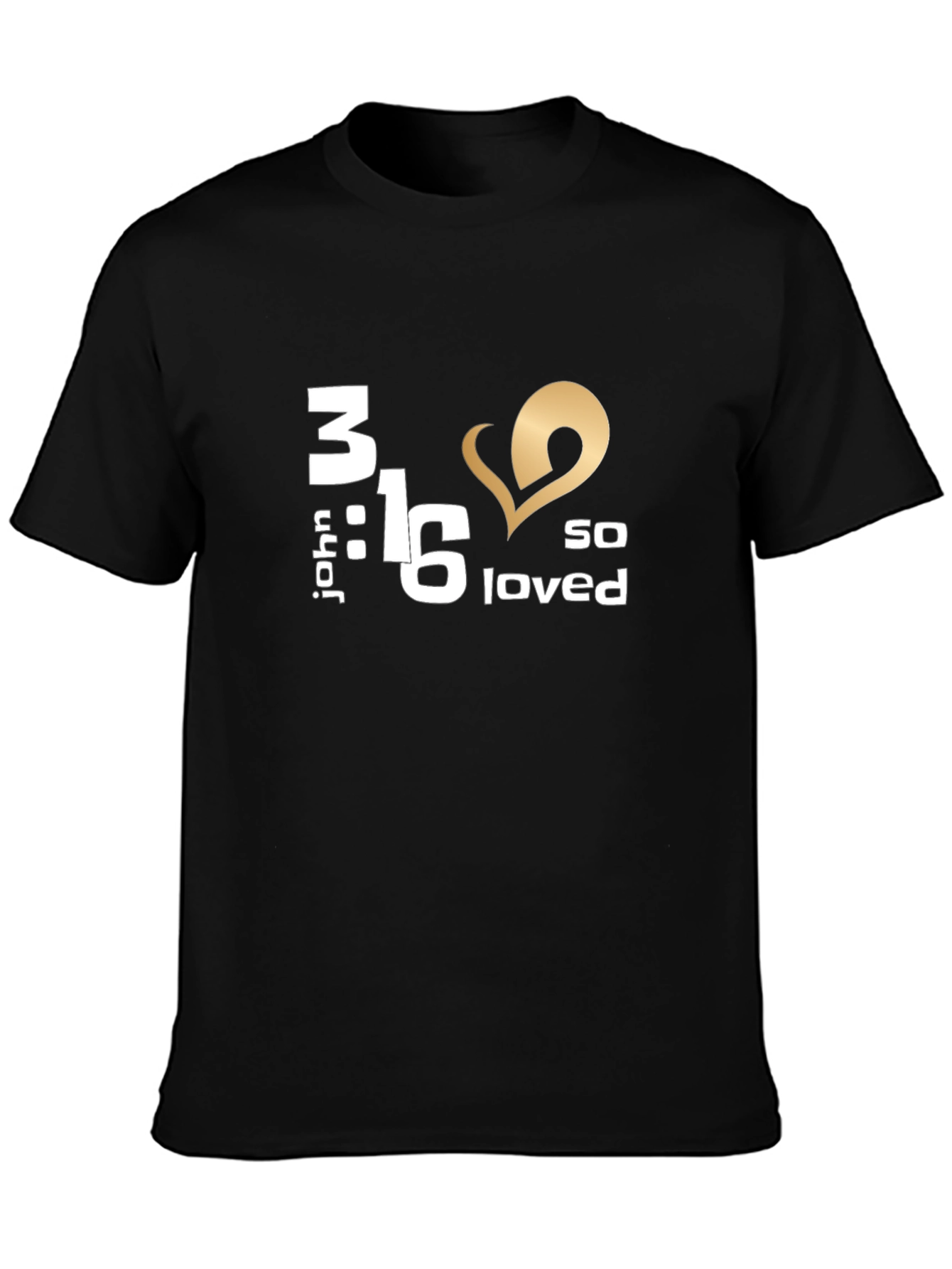John 3:16 So Loved T-Shirt