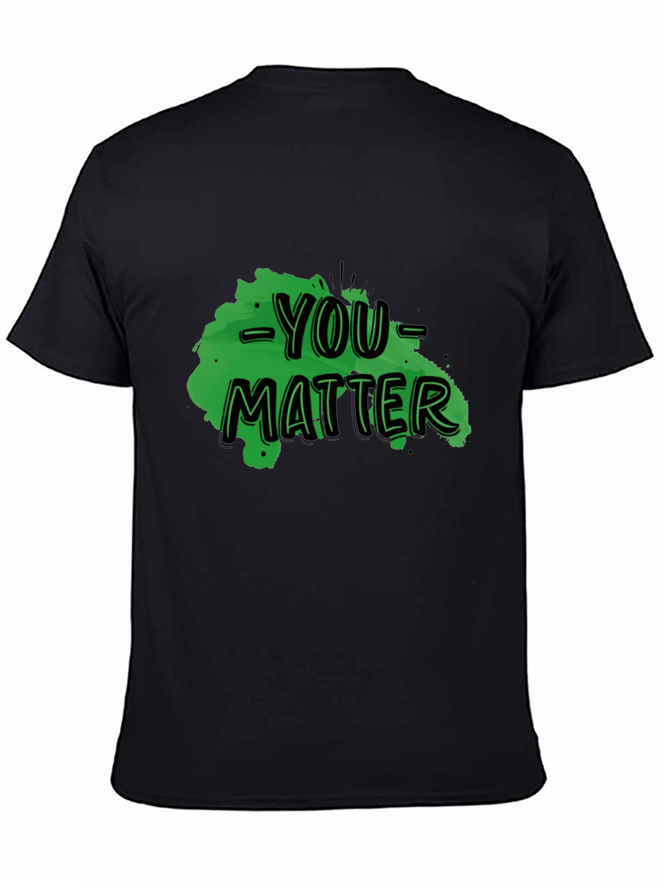 You Matter Graphic Tee - Black Casual T-Shirt