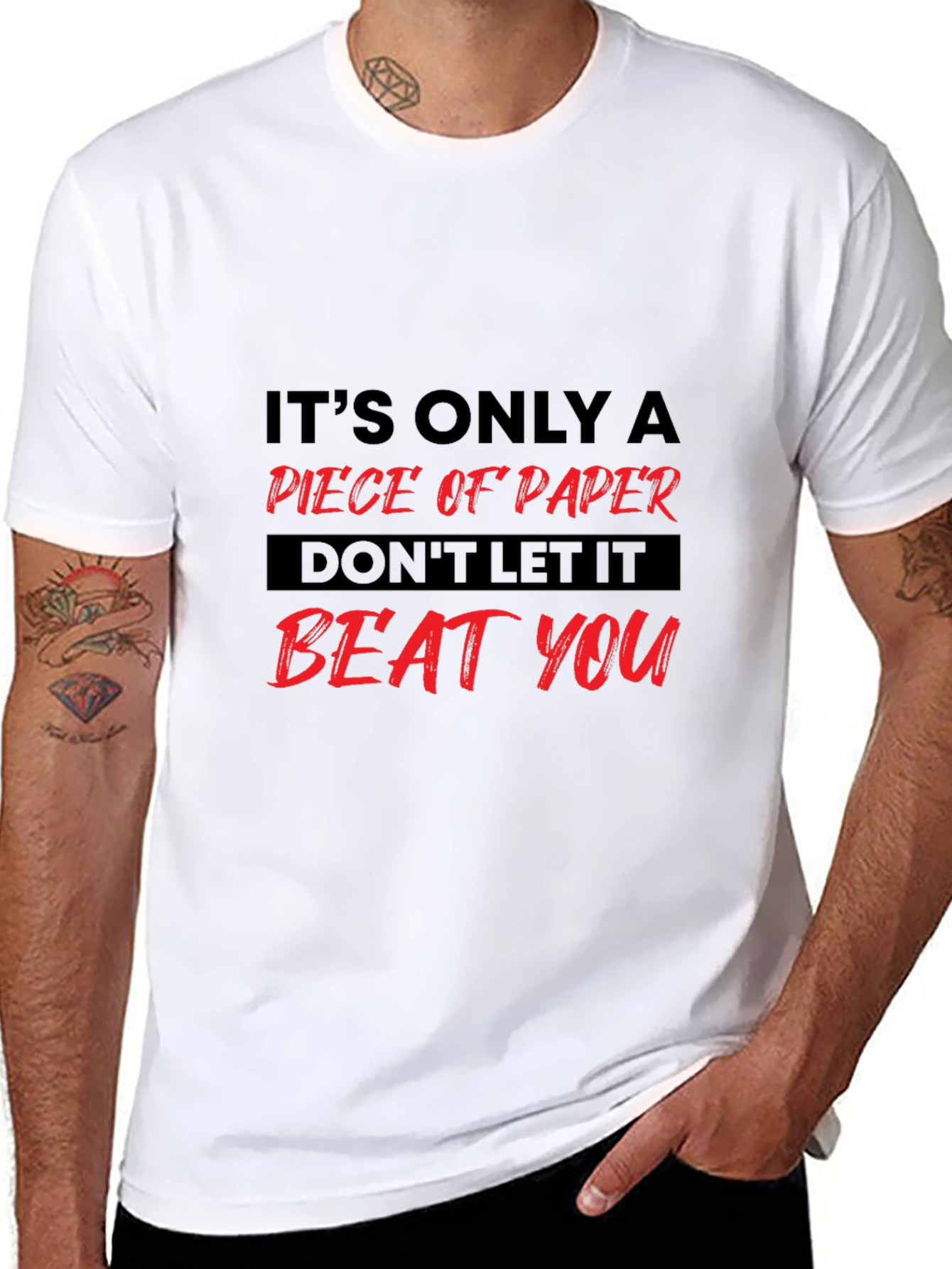 Motivational Graphic Tee: Its Only Paper