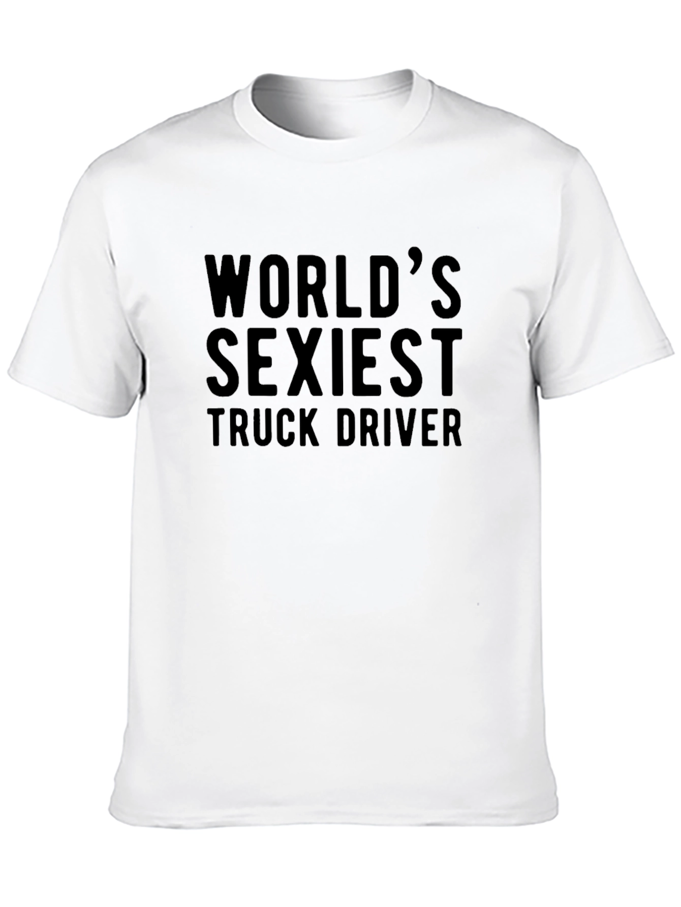 Worlds Sexiest Truck Driver Black T-Shirt