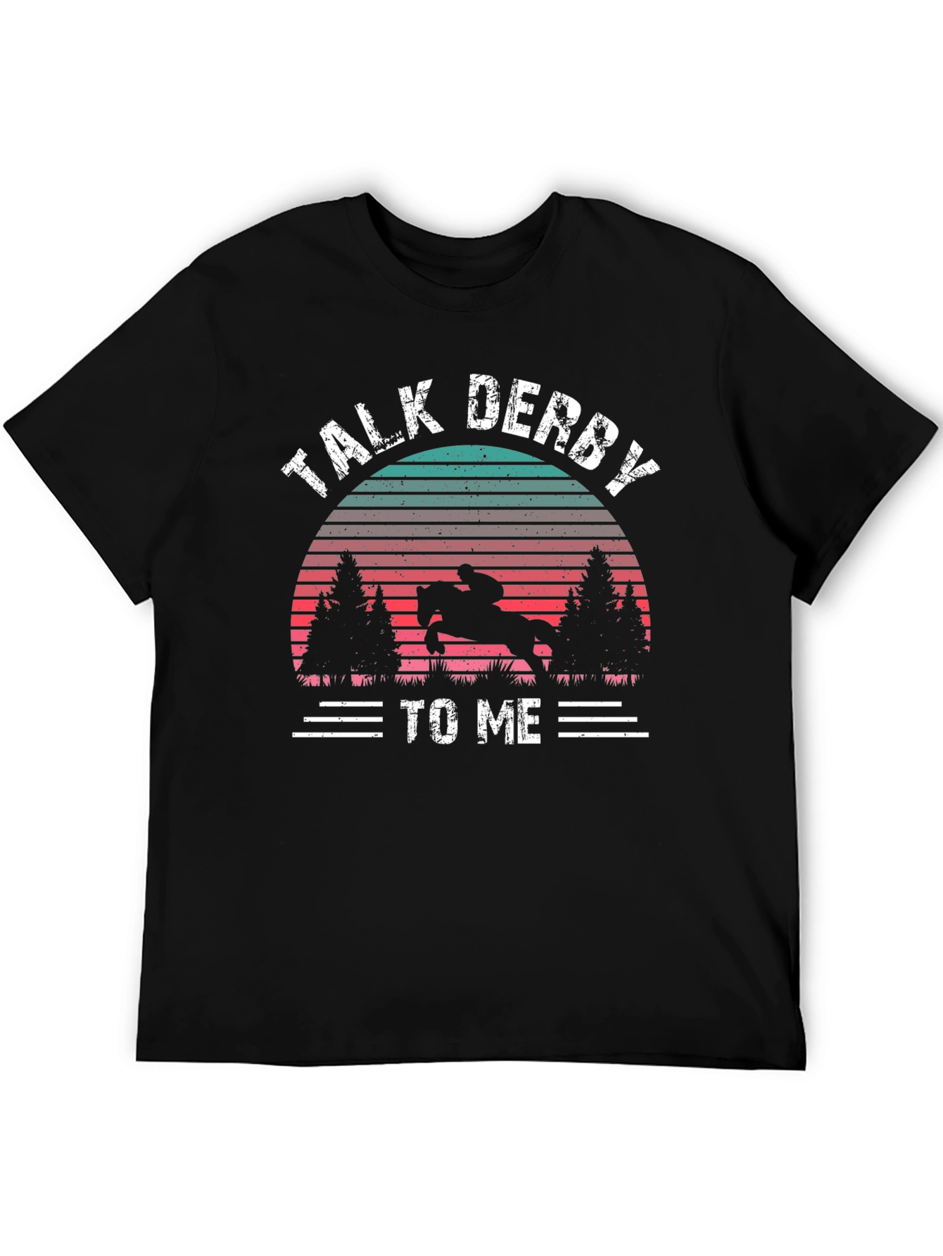Talk Derby to Me Horse Sunset Graphic T-Shirt