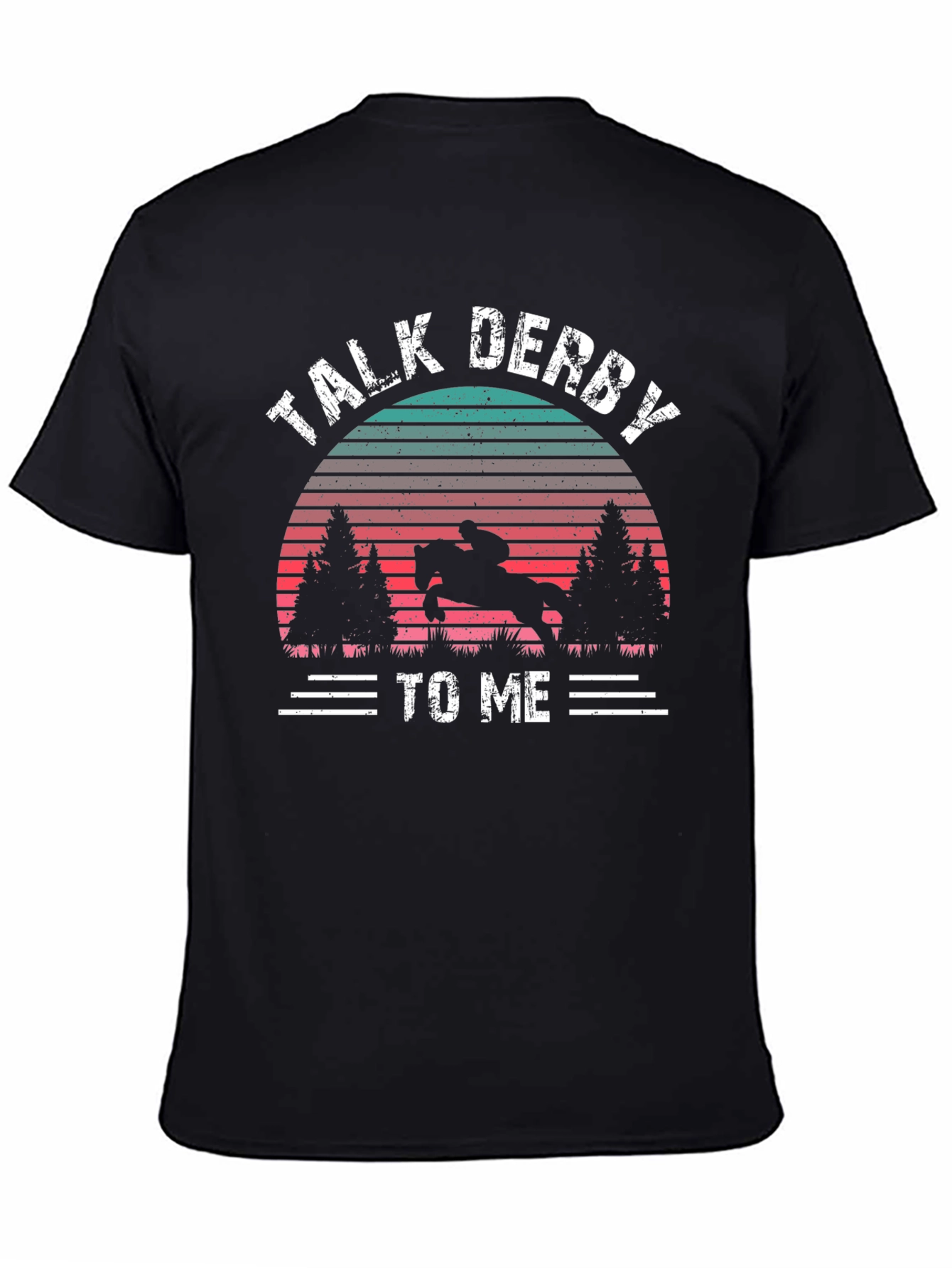 Talk Derby to Me Horse Sunset Graphic T-Shirt