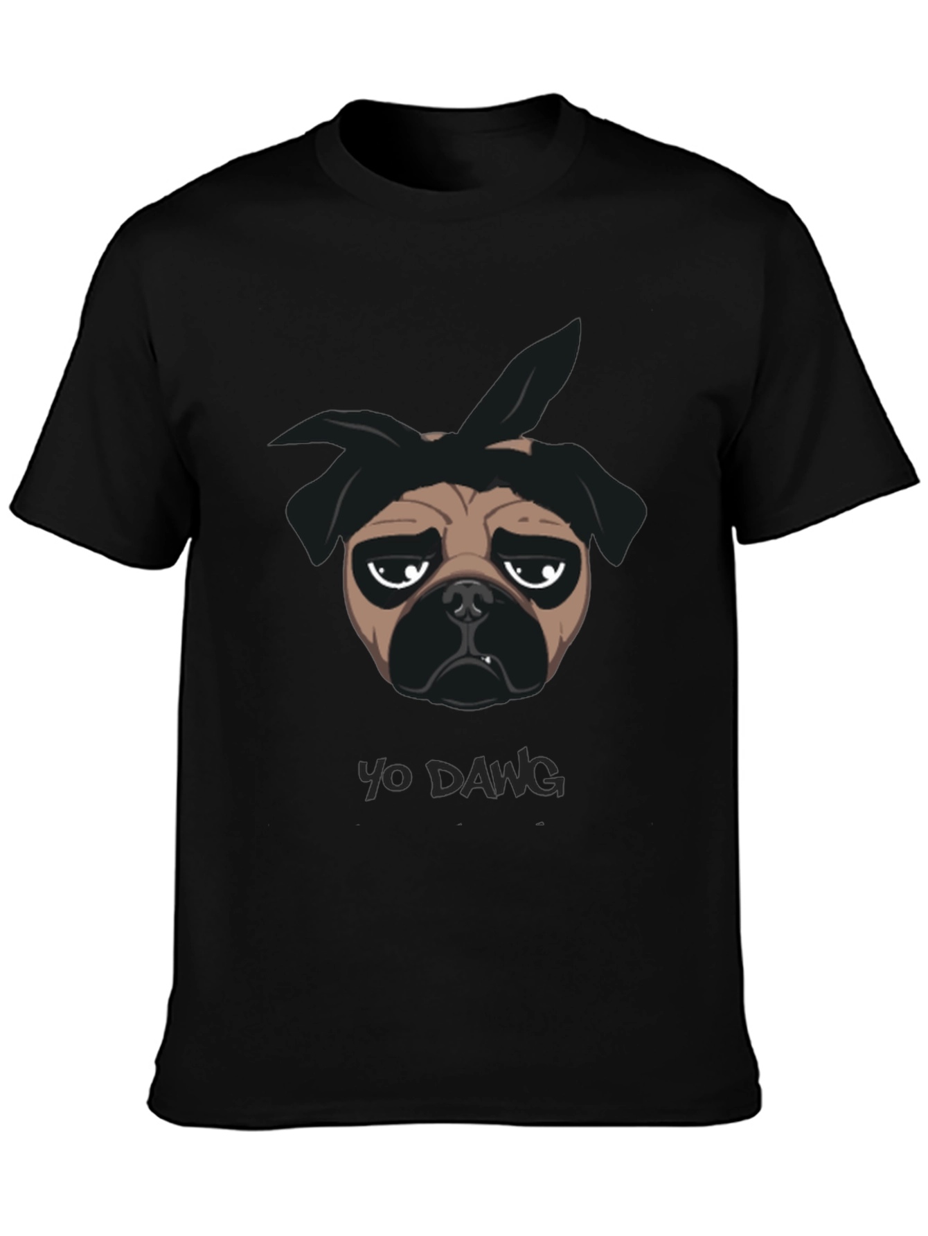 Yo Dawg Pug T-Shirt