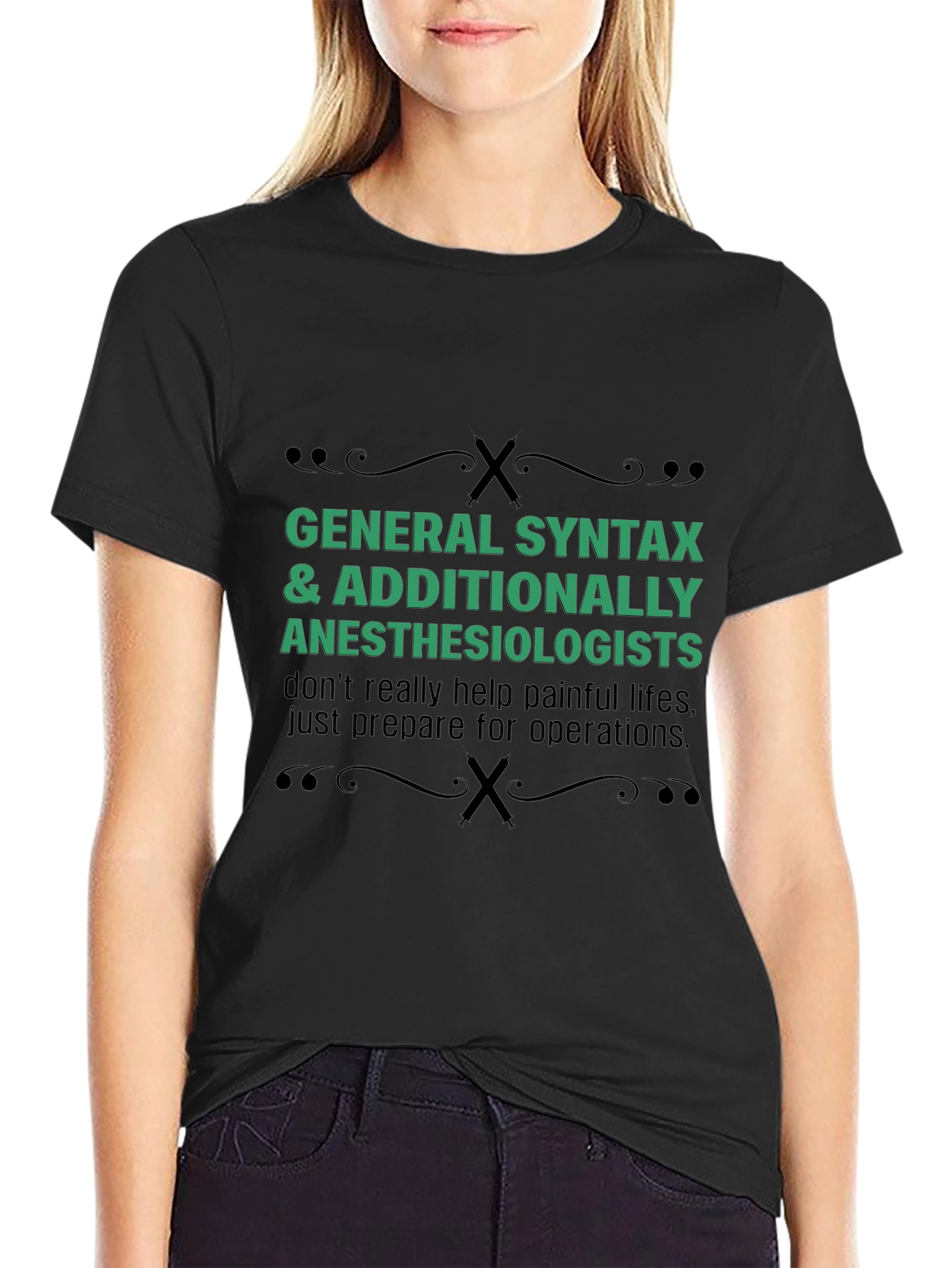 General Syntax Anesthesiologists T-Shirt