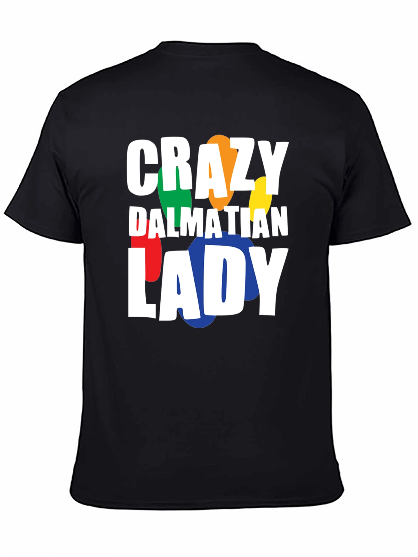Crazy Dalmatian Lady T-Shirt