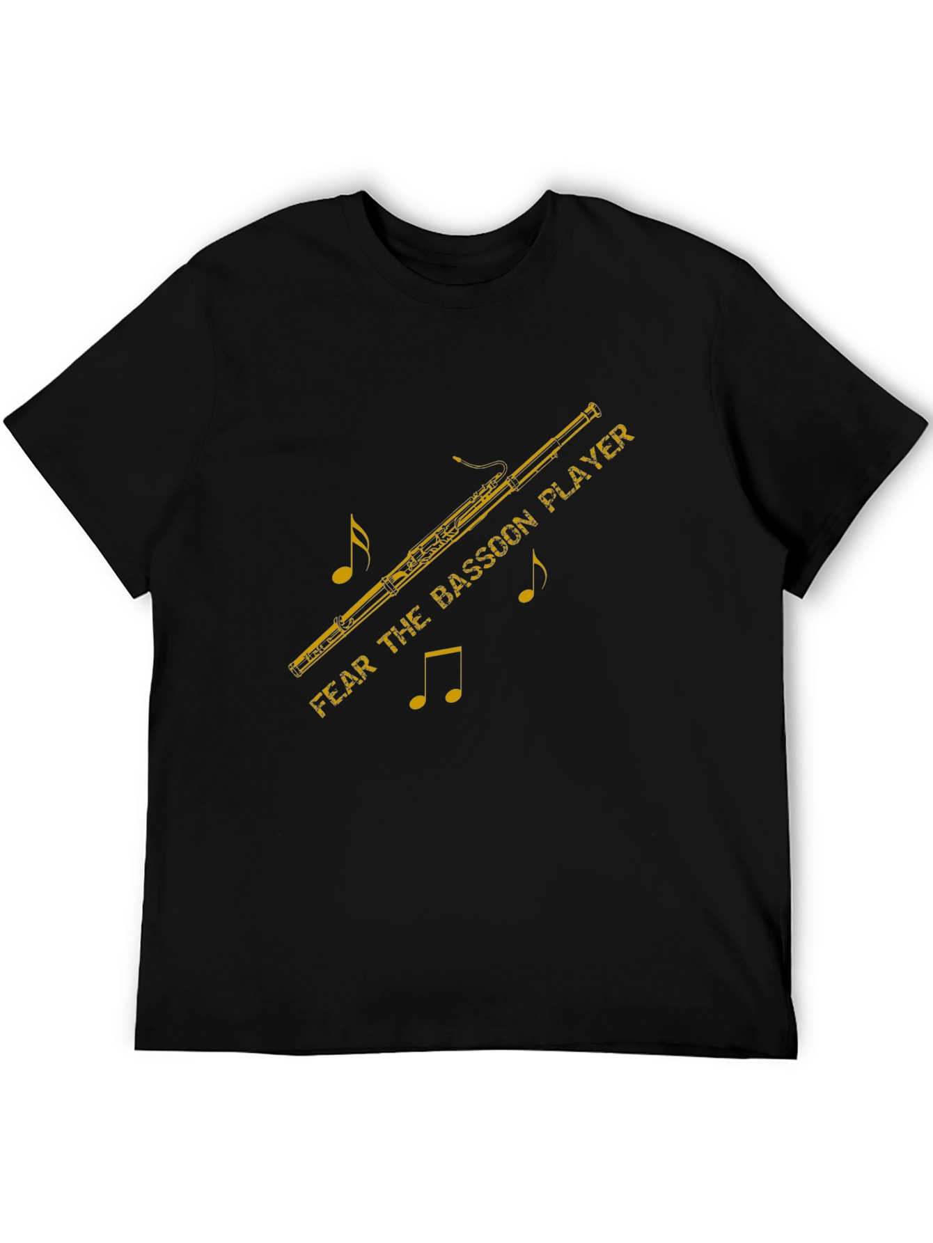 Fear the Bassoon Player Tee