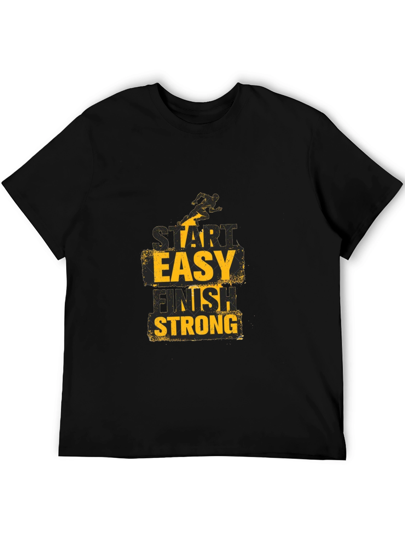 Start Easy Finish Strong Graphic Tee