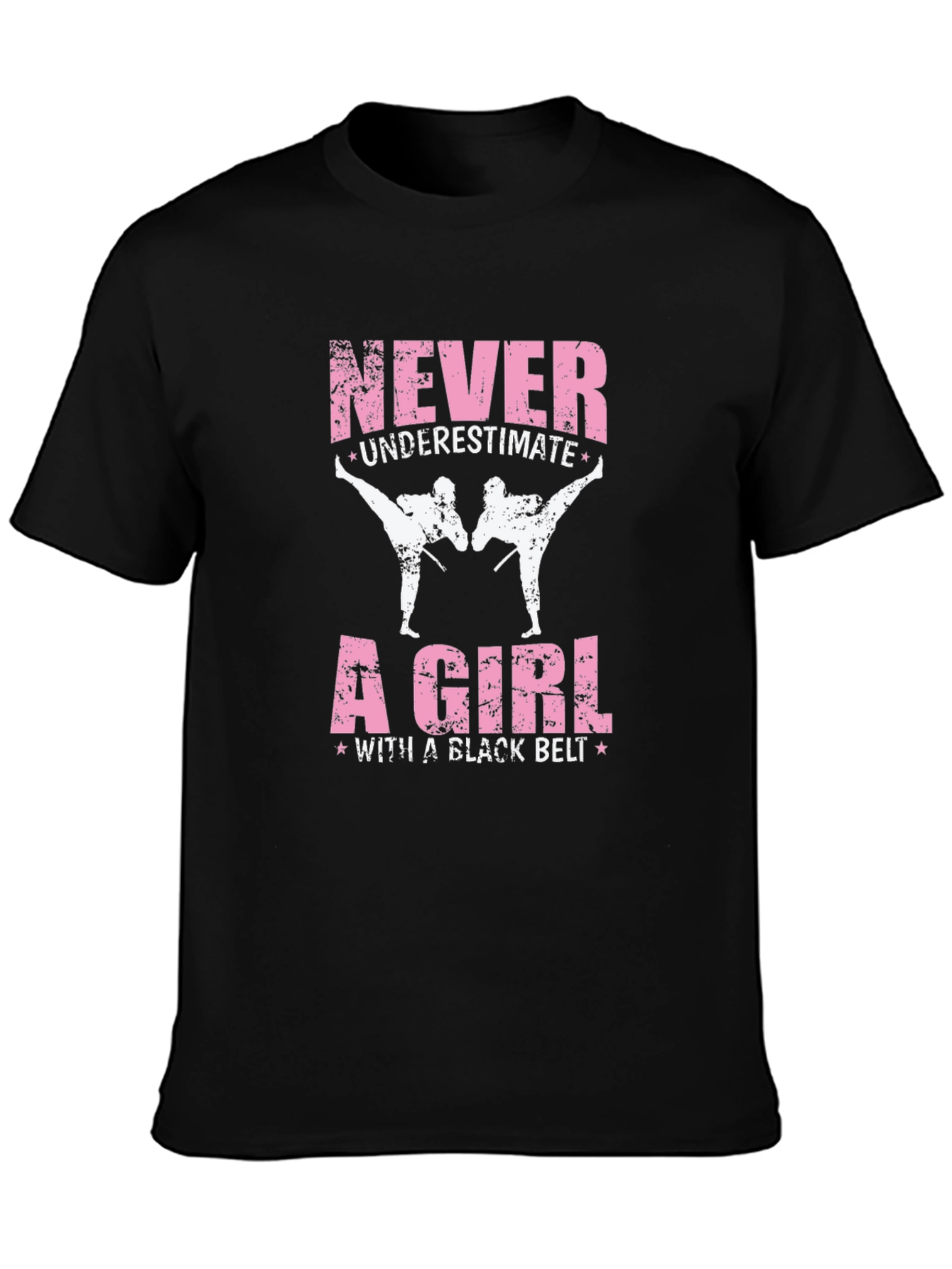 Never Underestimate a Girl with a Black Belt T-Shirt